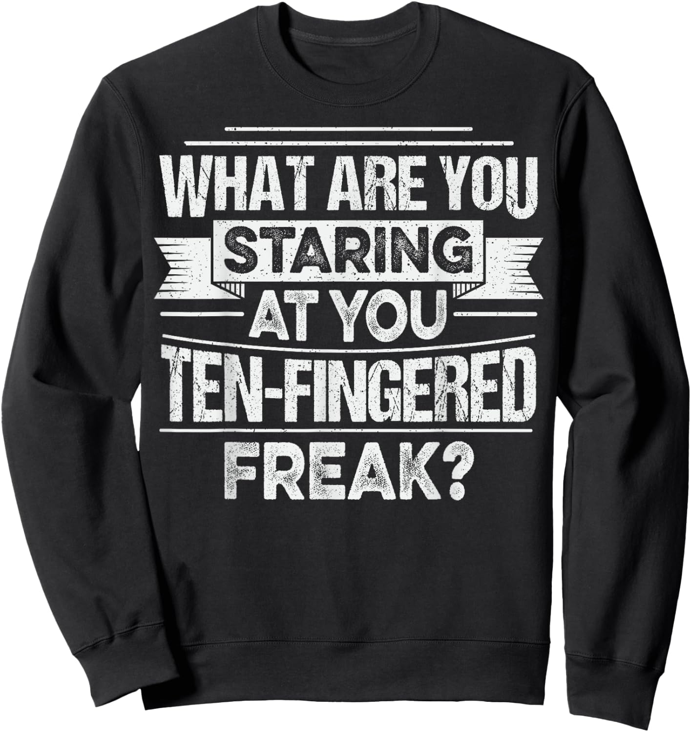 Thumb Amputation Quote for a Finger Amputation survivor Sweatshirt - Sweatshirt | Black