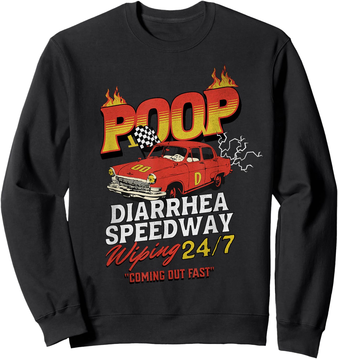 Funny Ironic Sarcastic Sayings Cynical Unique Poop Diarrhea Speedway Wiping 24/7 Humor Meme -Adults Black X-Small Short Sleeve Sweatshirt - Sweatshirt | Black