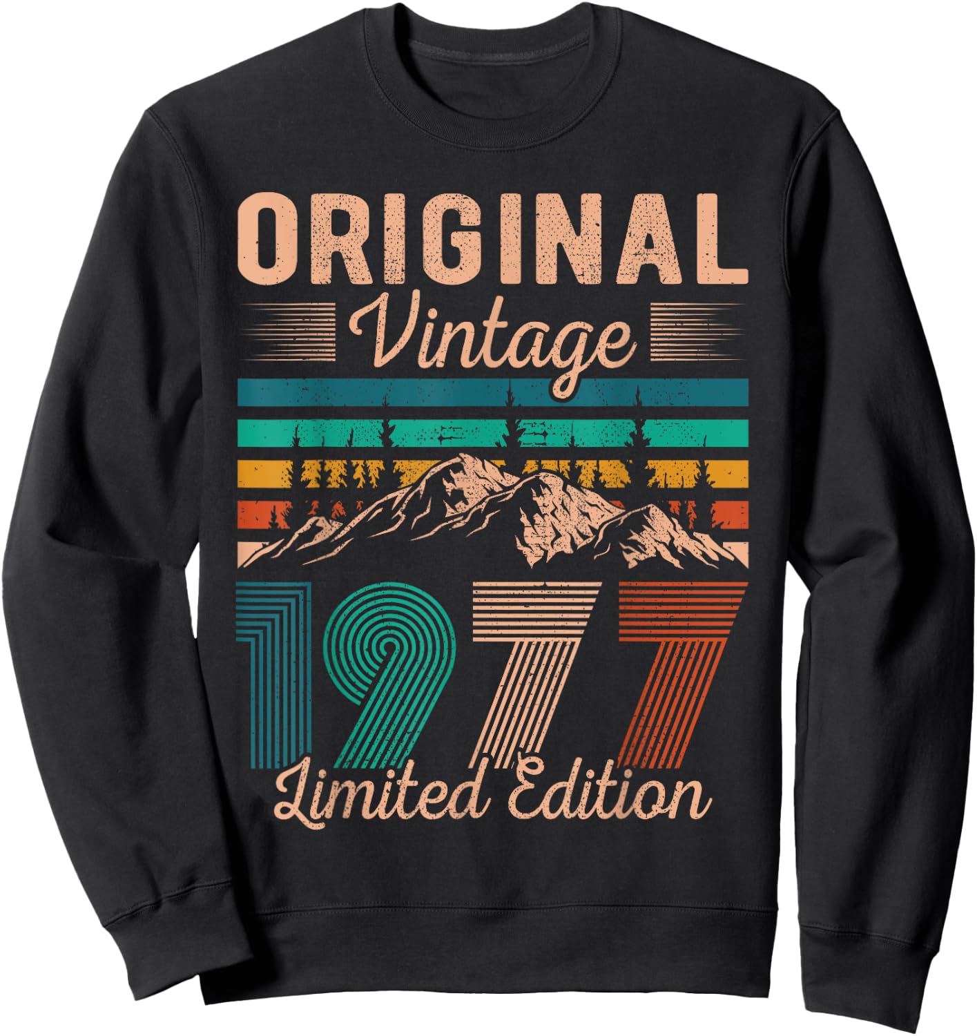 Legendary Since 1977 Birthday Hiking Mountains Vintage 1977 Sweatshirt - Sweatshirt | Black