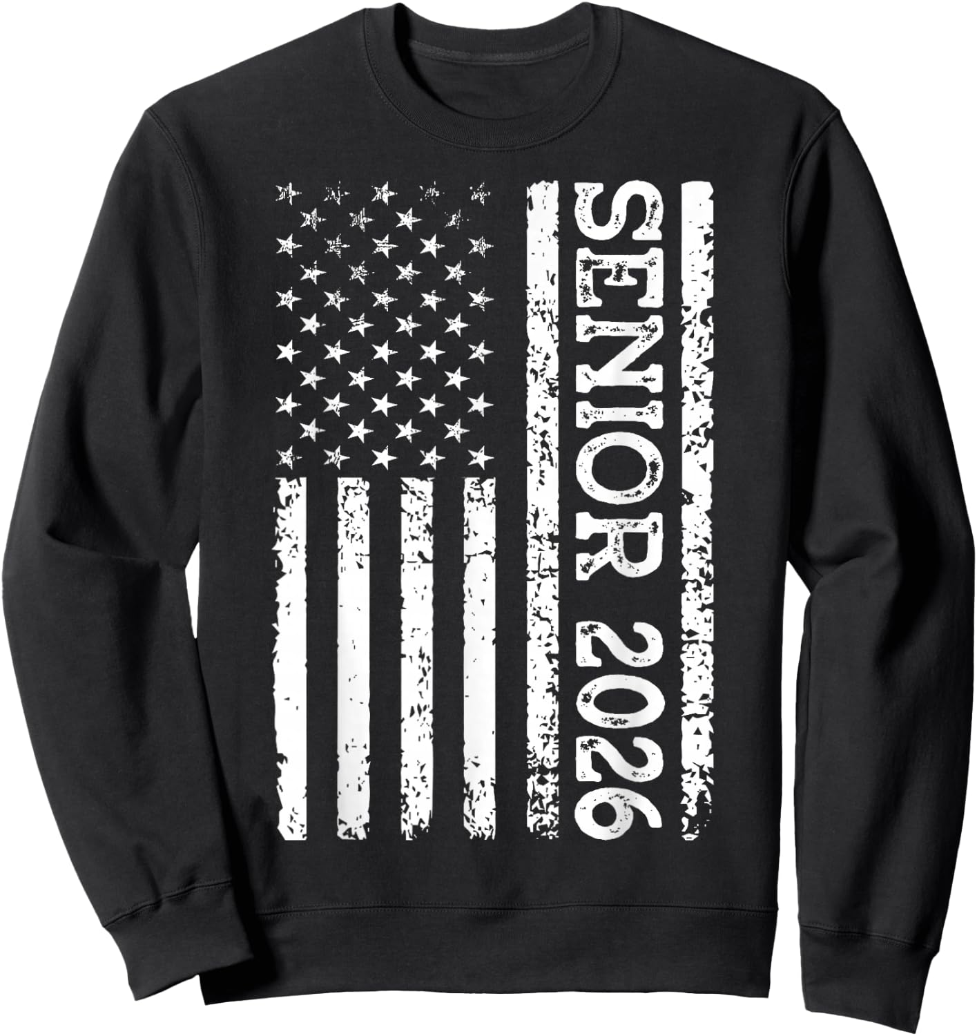 Senior Class of 2026 Patriotic American USA Flag Graduation Sweatshirt - Sweatshirt | Black