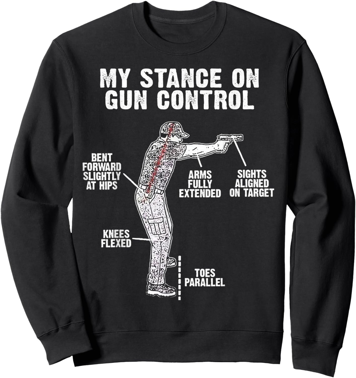 My Stance On Gun Control Sweatshirt - Sweatshirt | Black