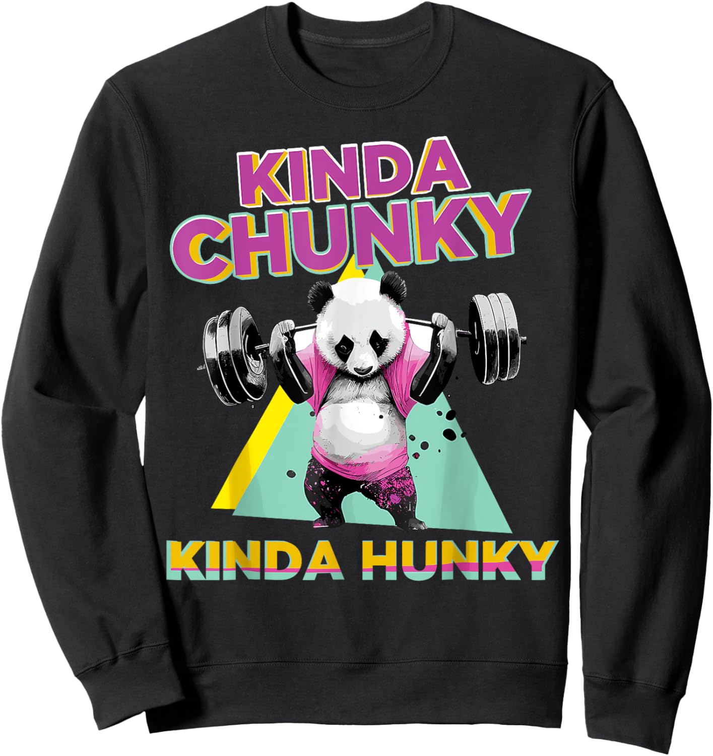 Kinda Chunky Kinda Hunky, Bodybuilding Gym , Small, Black Sweatshirt - Sweatshirt | Black