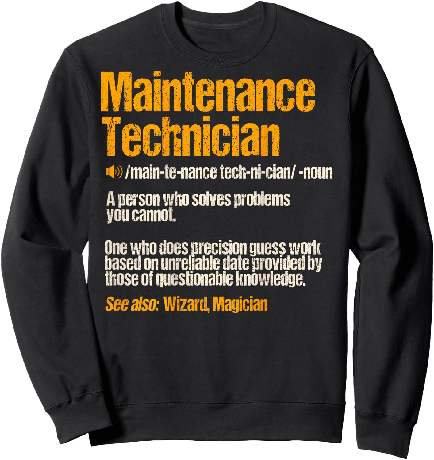 Maintenance Man Gifts Design On Back of Clothing Sweatshirt - Sweatshirt | Black