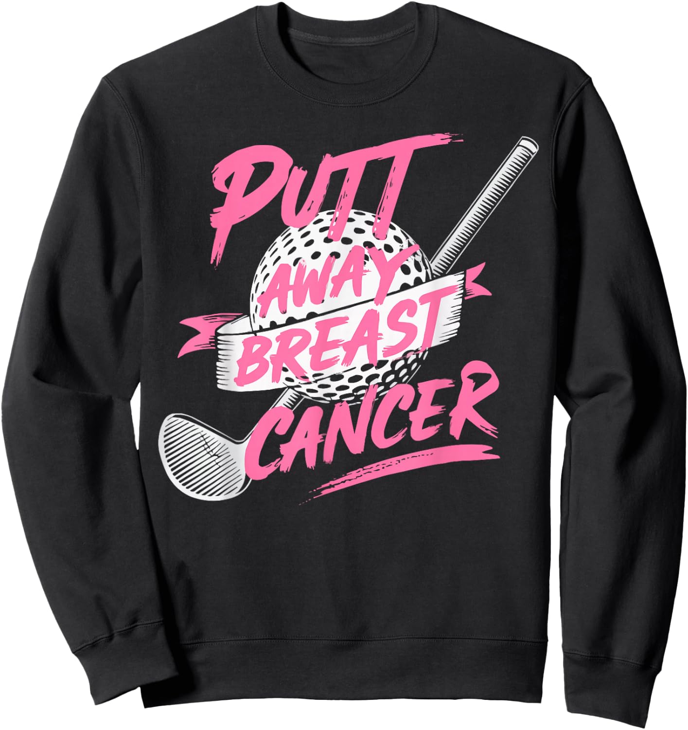 Golf Breast Cancer Awareness Month Golfer Pink Ribbon Sweatshirt - Sweatshirt | Black