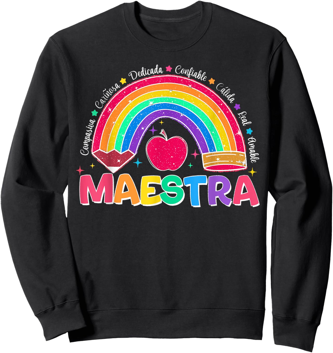 Maestra Spanish Teacher Bilingual Teacher Latina Rainbow Women Sweatshirt - Sweatshirt | Black