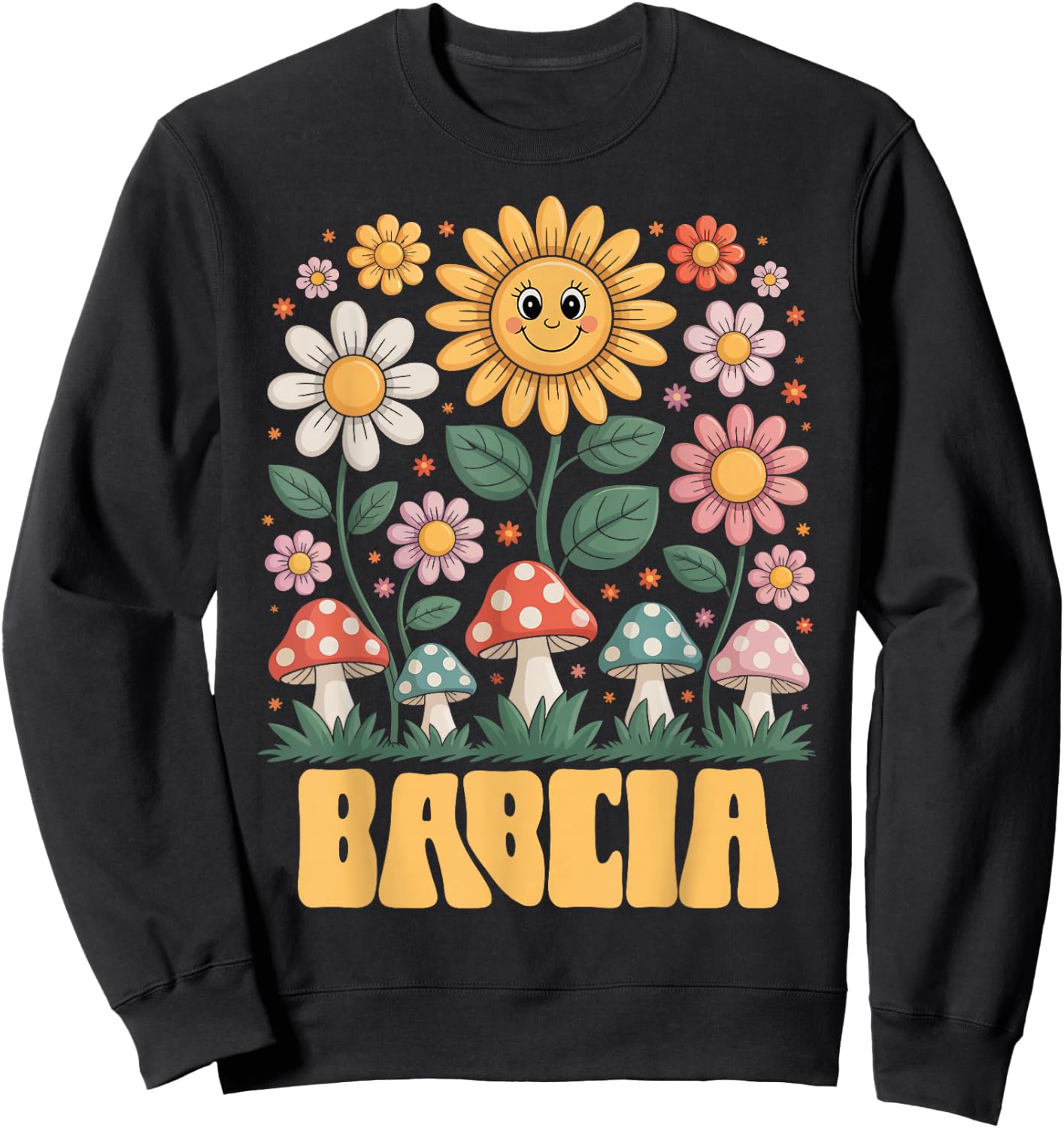 Babcia Mother’s Day Floral Sunflower Mushroom Style Sweatshirt - Sweatshirt | Black