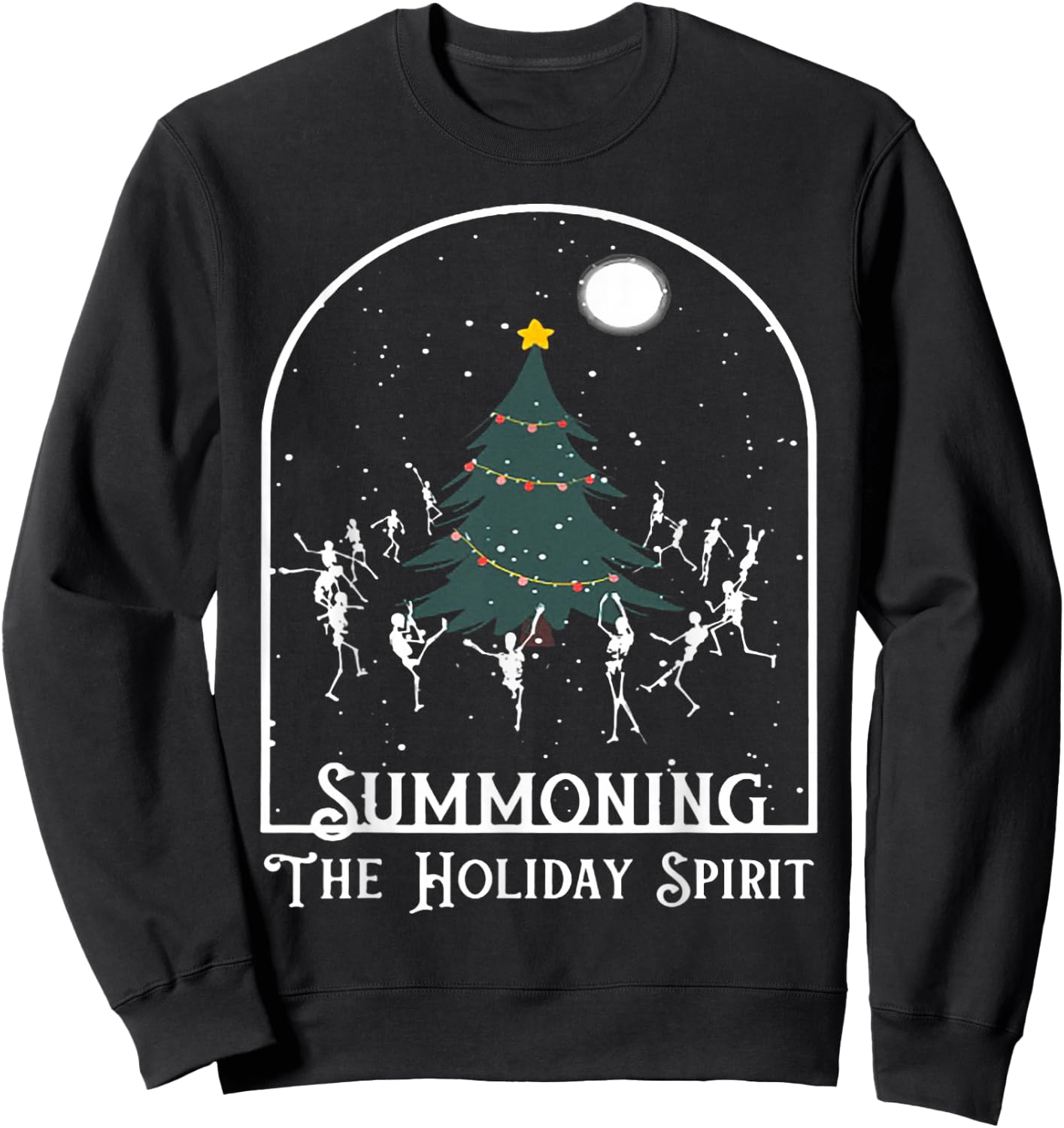 Summoning The Holiday Spirit Skeleton Dancing Christmas Tree Sweatshirt - Sweatshirt | Black