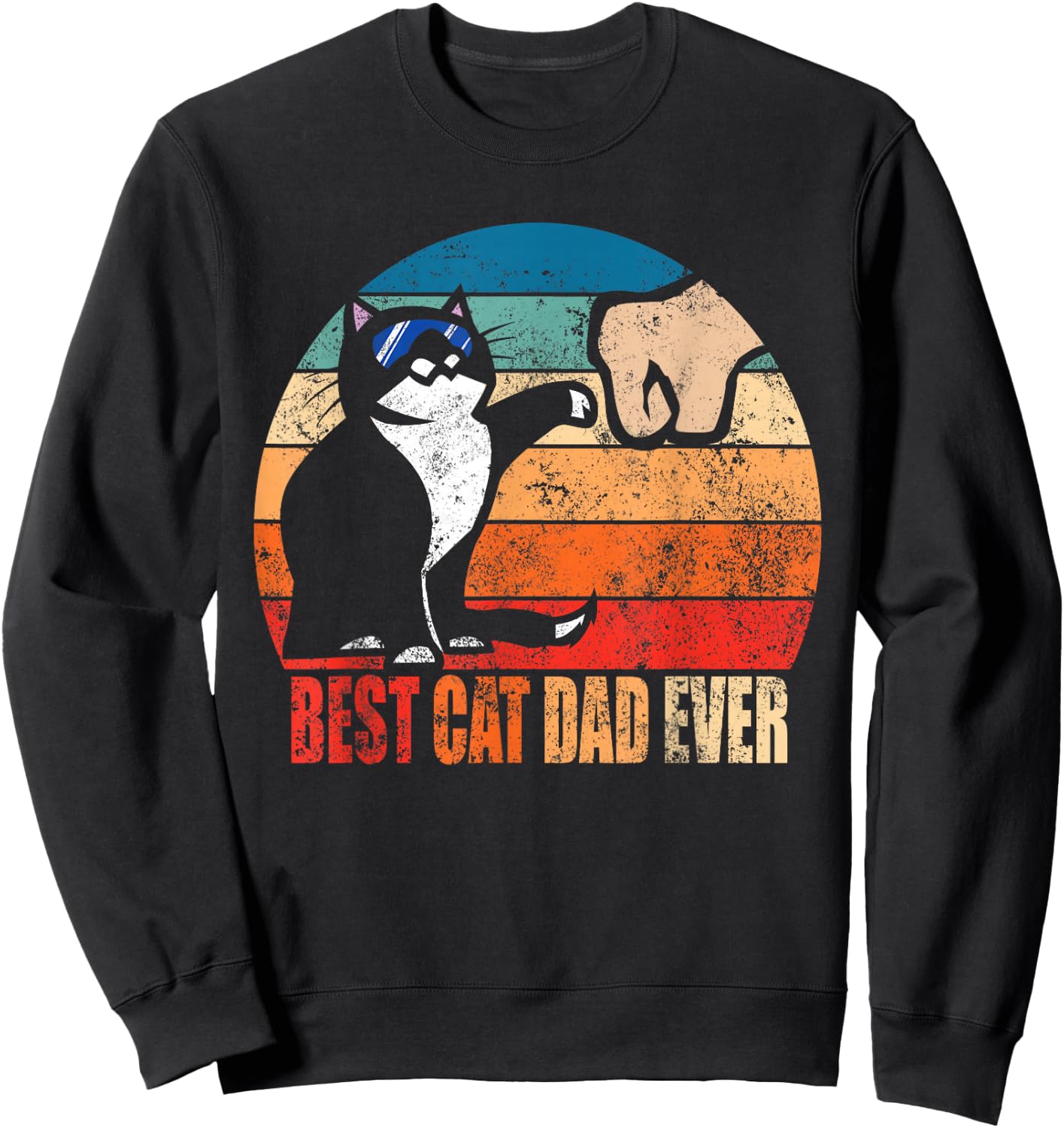 Cat Loving Daddy Fathers Day Gift None Best Cat Dad Ever Paw Fist Bump Funny Fathers Day T Shirt, Black, Small US Sweatshirt - Sweatshirt | Black