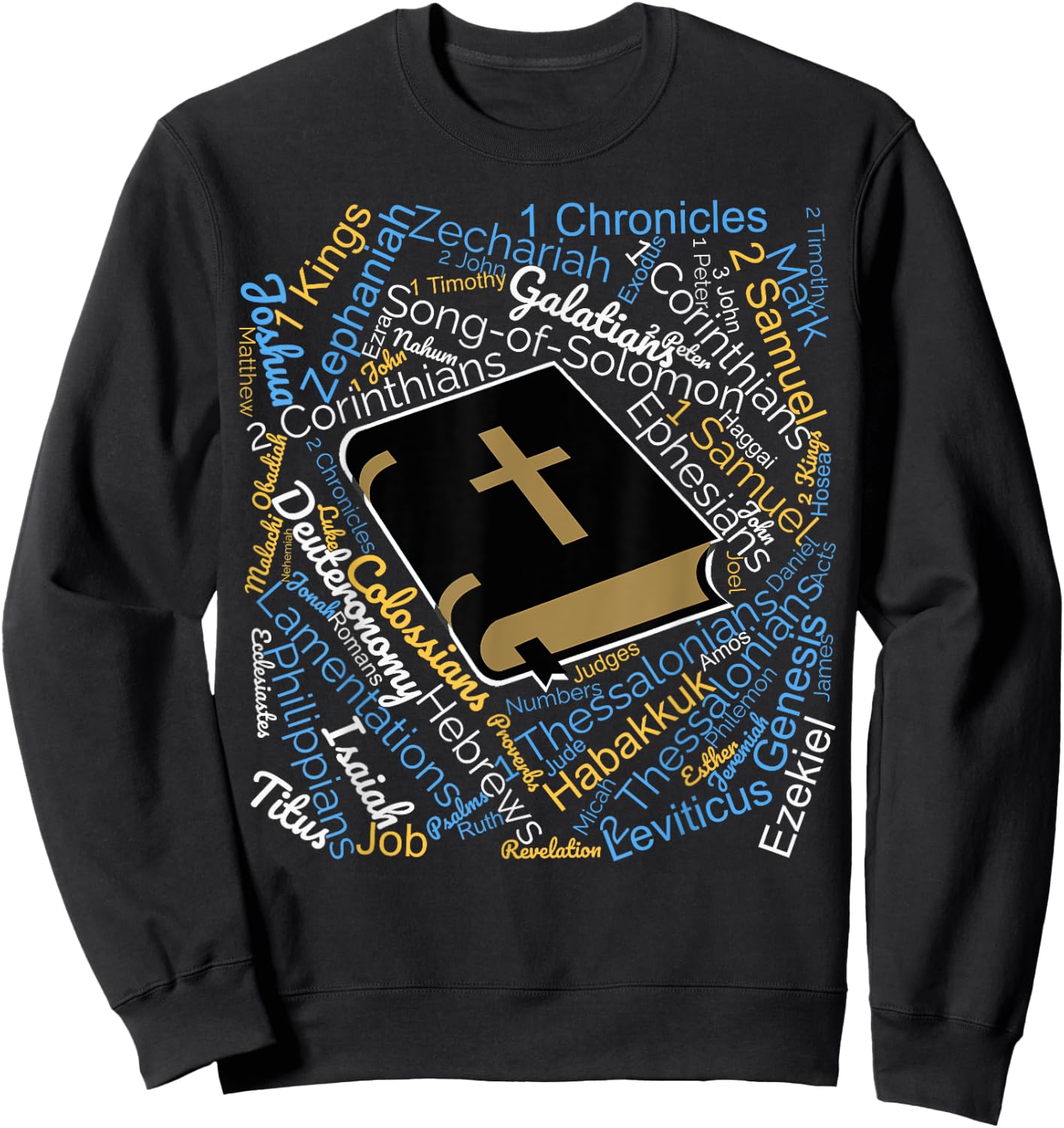 The 66 Books of the Bible Sweatshirt - Sweatshirt | Black