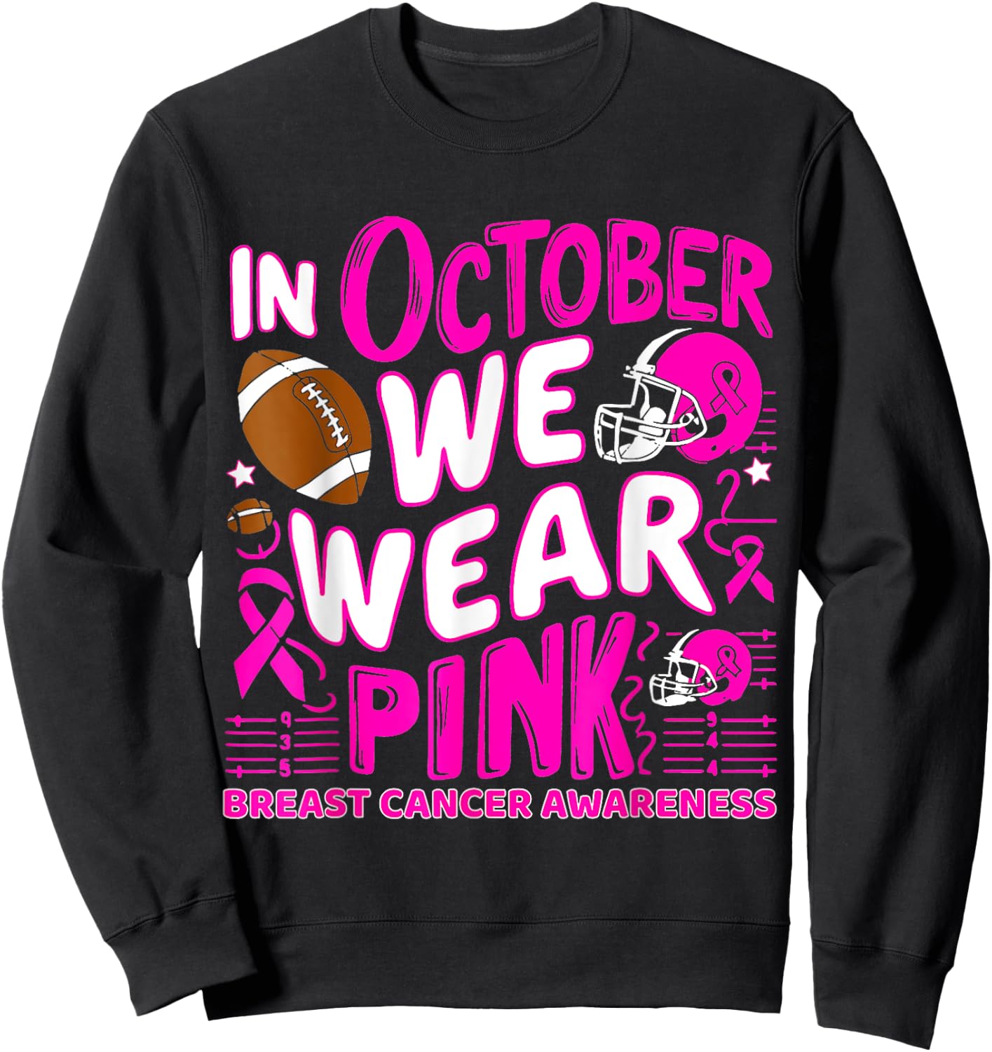 In October We Wear Pink Breast Cancer Football Halloween Sweatshirt - Sweatshirt | Black