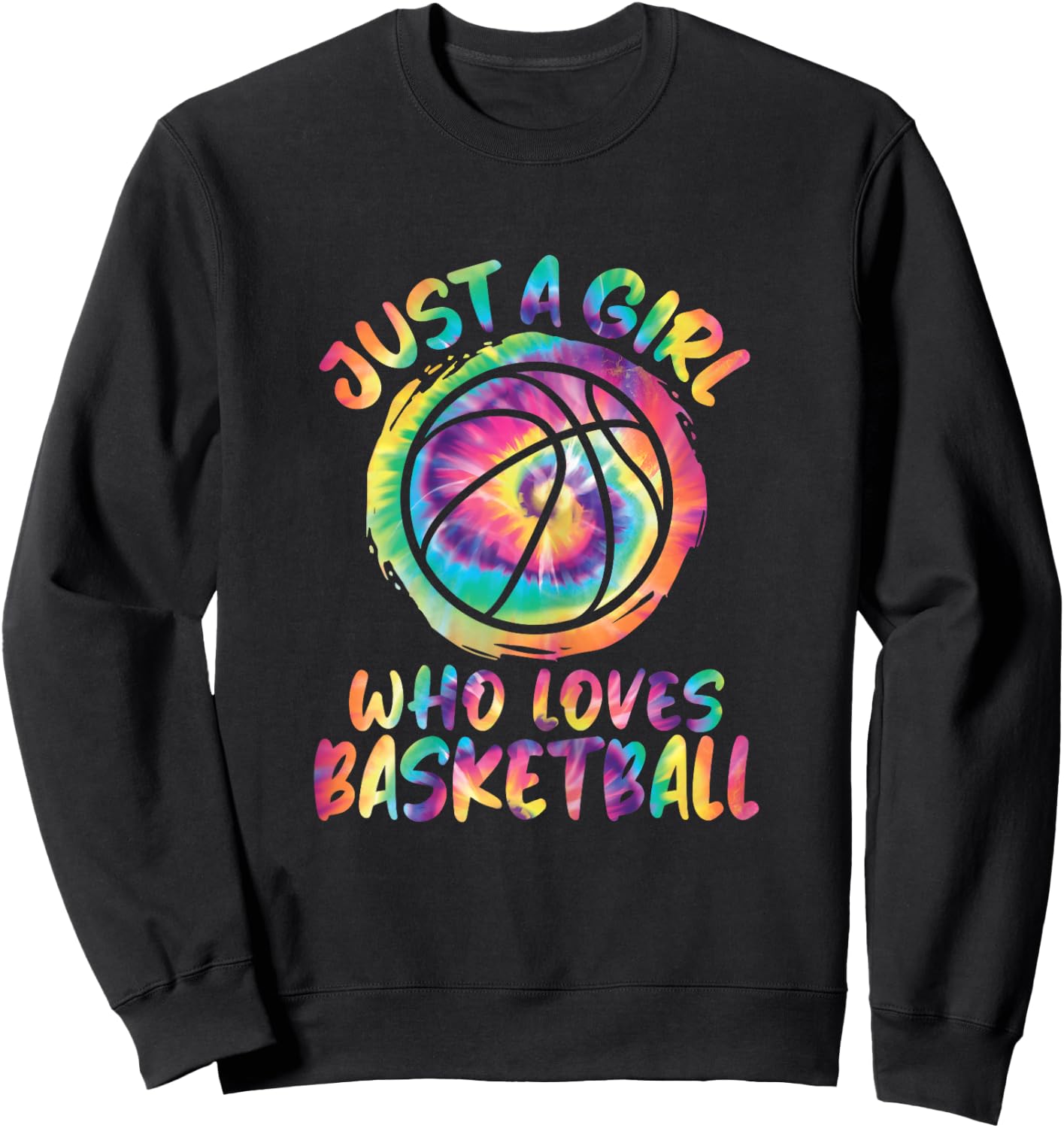 Just A Girl Who Loves Basketball Girls Basketball Player Sweatshirt - Sweatshirt | Black
