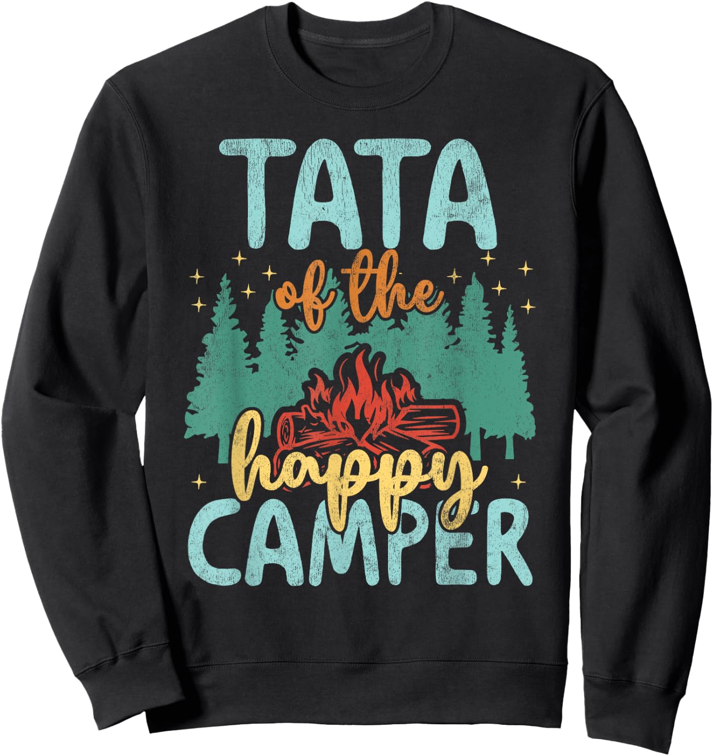Tata of Happy Camper 1st Birthday Party Retro Tata Sweatshirt - Sweatshirt | Black