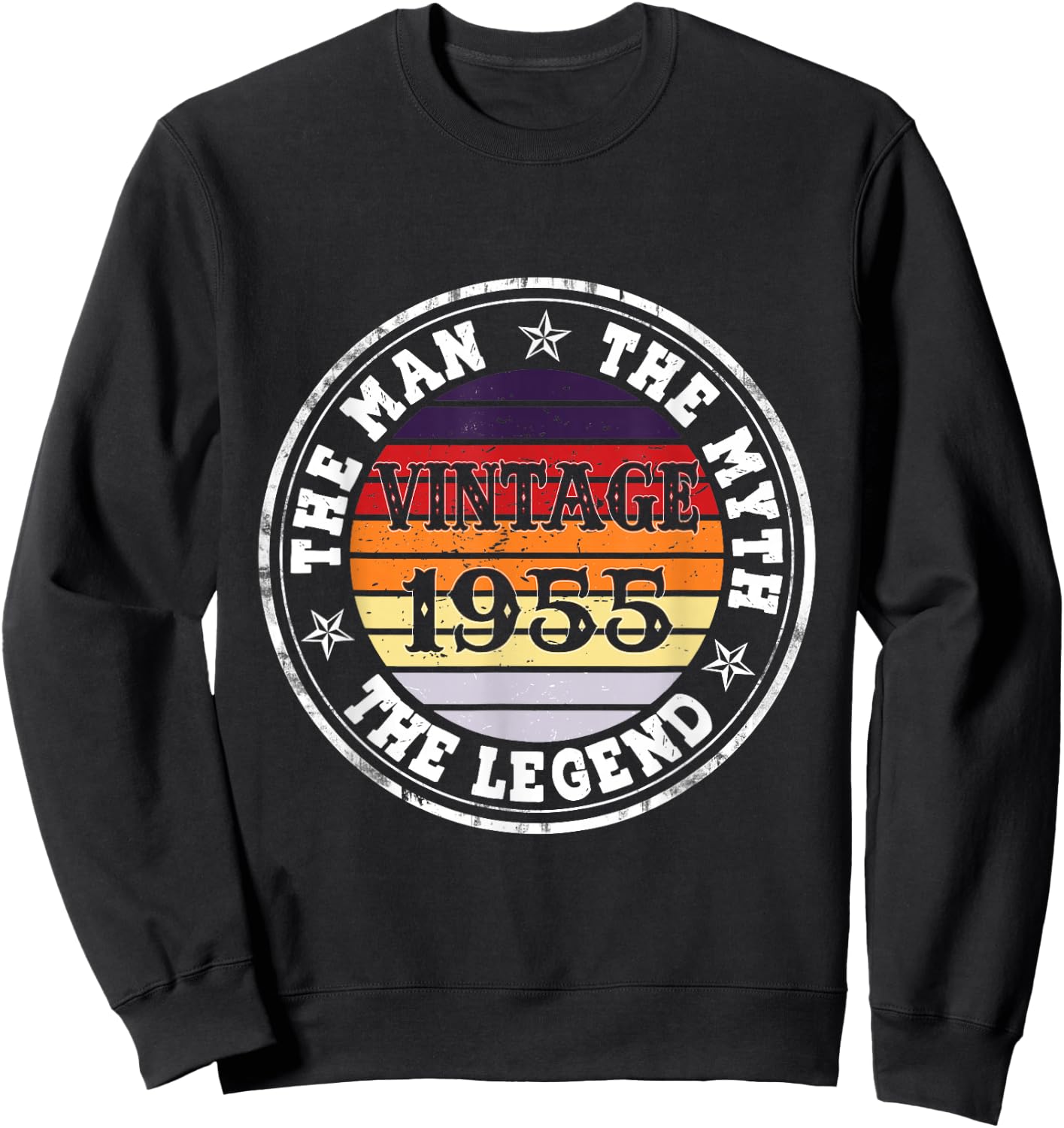 Man Myth Legend 1955 70th Birthday For 70 Years Old Sweatshirt - Sweatshirt | Black