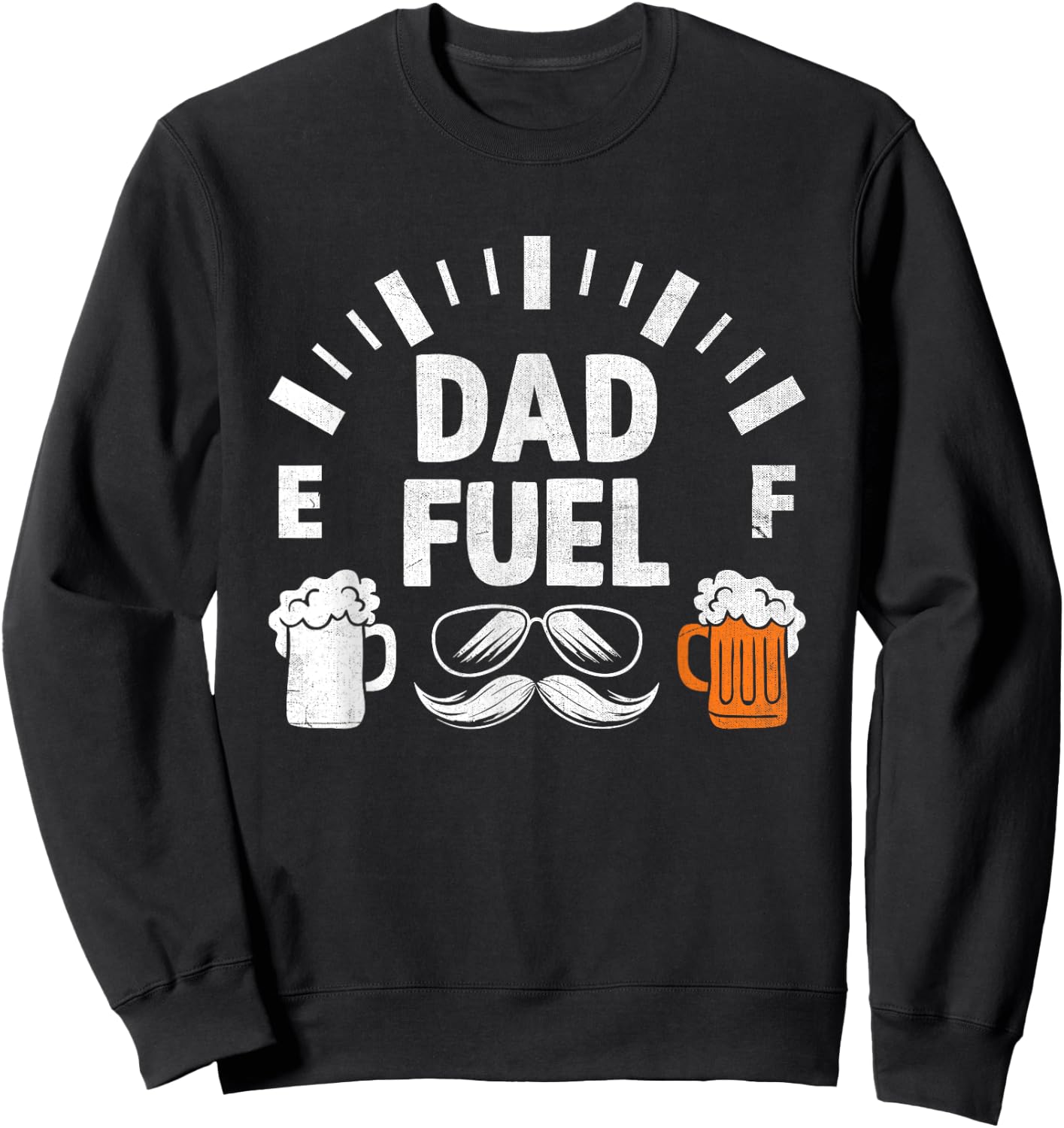 Dad Fuel Beer Drinking Father's Day Family Father Sweatshirt - Sweatshirt | Black