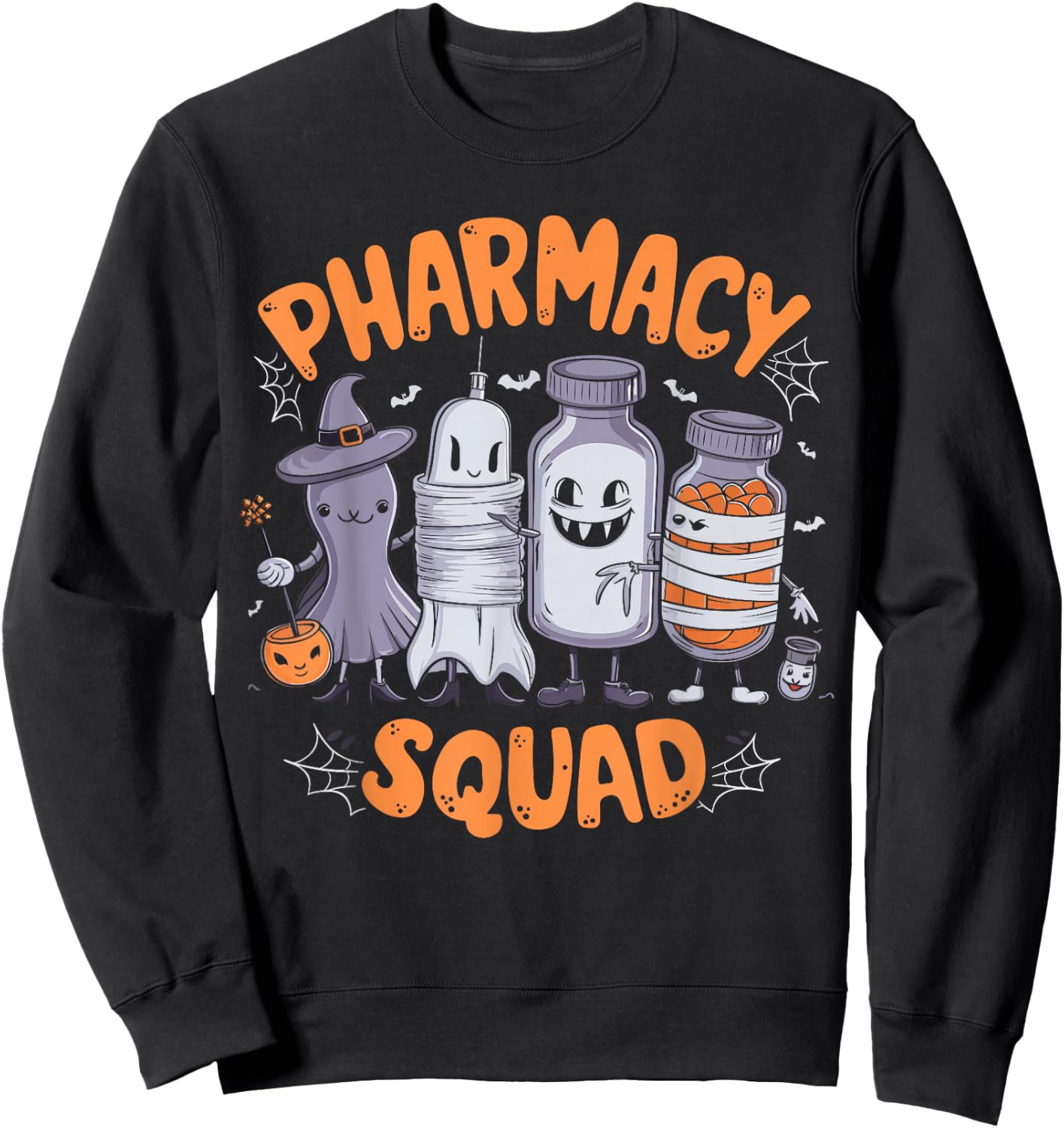 Pharmacy Squad Cute Halloween Pharmacist Techs Students Fun Sweatshirt - Sweatshirt | Black