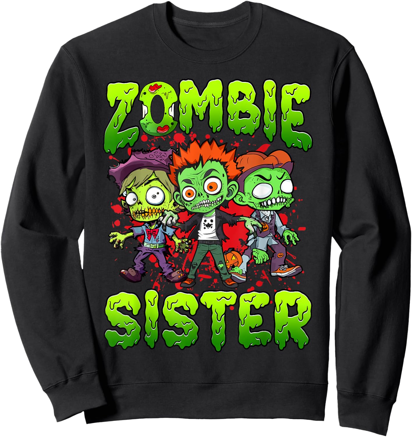 Zombie Sister Halloween Costume Family Matching Sweatshirt - Sweatshirt | Black