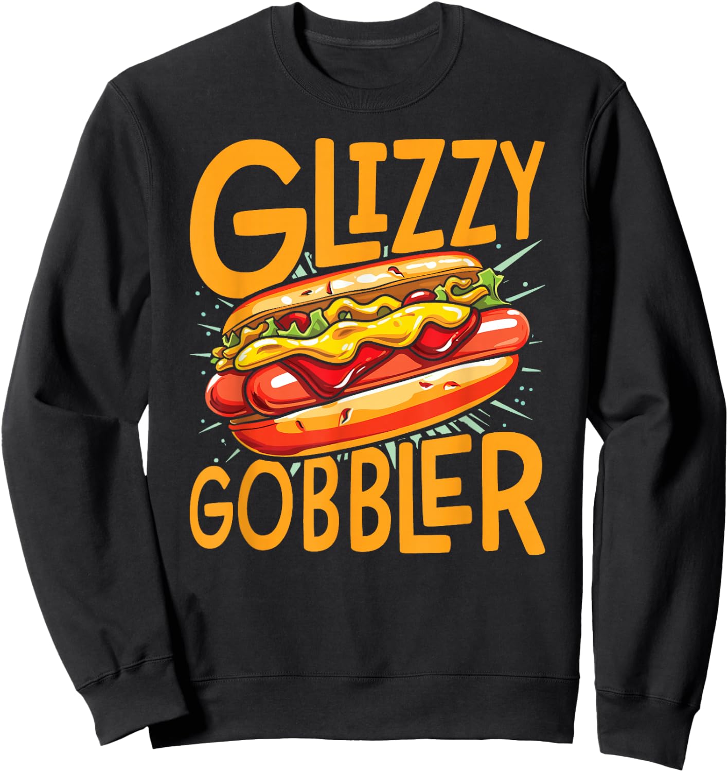 Funny HotDog Glizzy Gobbler Number One Glizzy Sweatshirt - Sweatshirt | Black