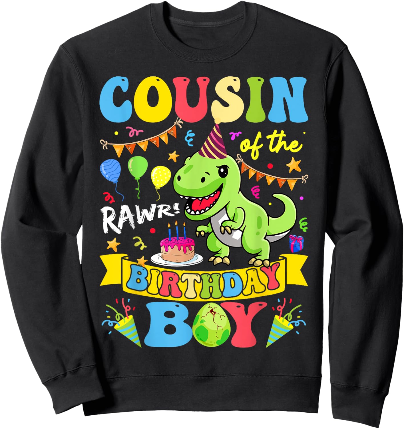 Cousin Of The Birthday Boy T-Rex Dinosaur Birthday Groovy Sweatshirt - Sweatshirt | Black