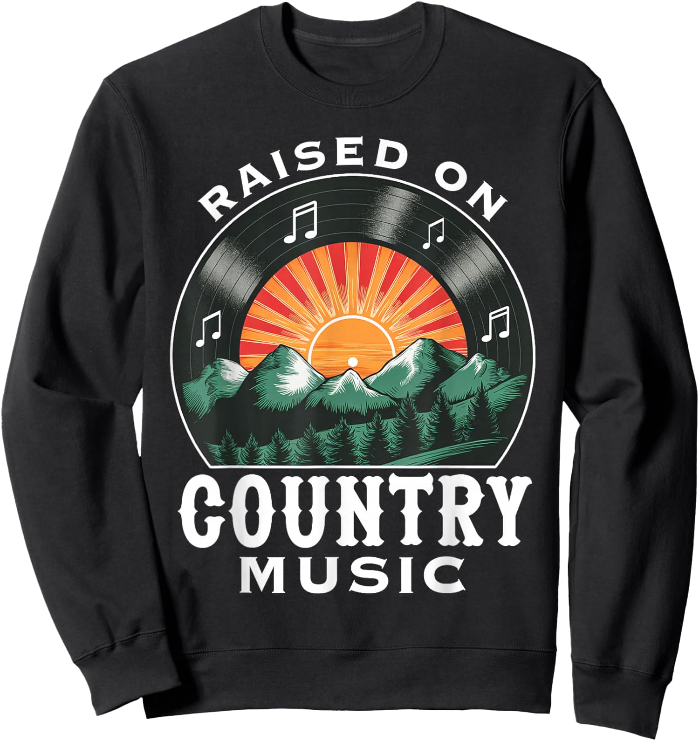 Raised on Country Music Vinyl Vintage Sunset and Mountains Sweatshirt - Sweatshirt | Black