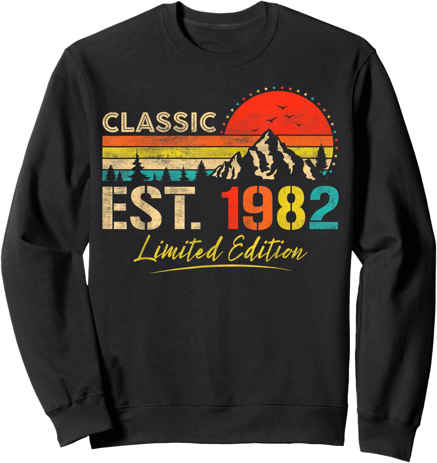 Classic Est 1982 Limited Edition Men Women Vintage Birthday Sweatshirt - Sweatshirt | Black