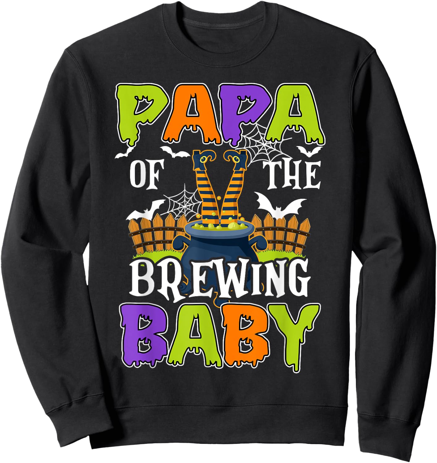 Papa Of The Brewing Baby Halloween Witch Baby Funny Sweatshirt - Sweatshirt | Black