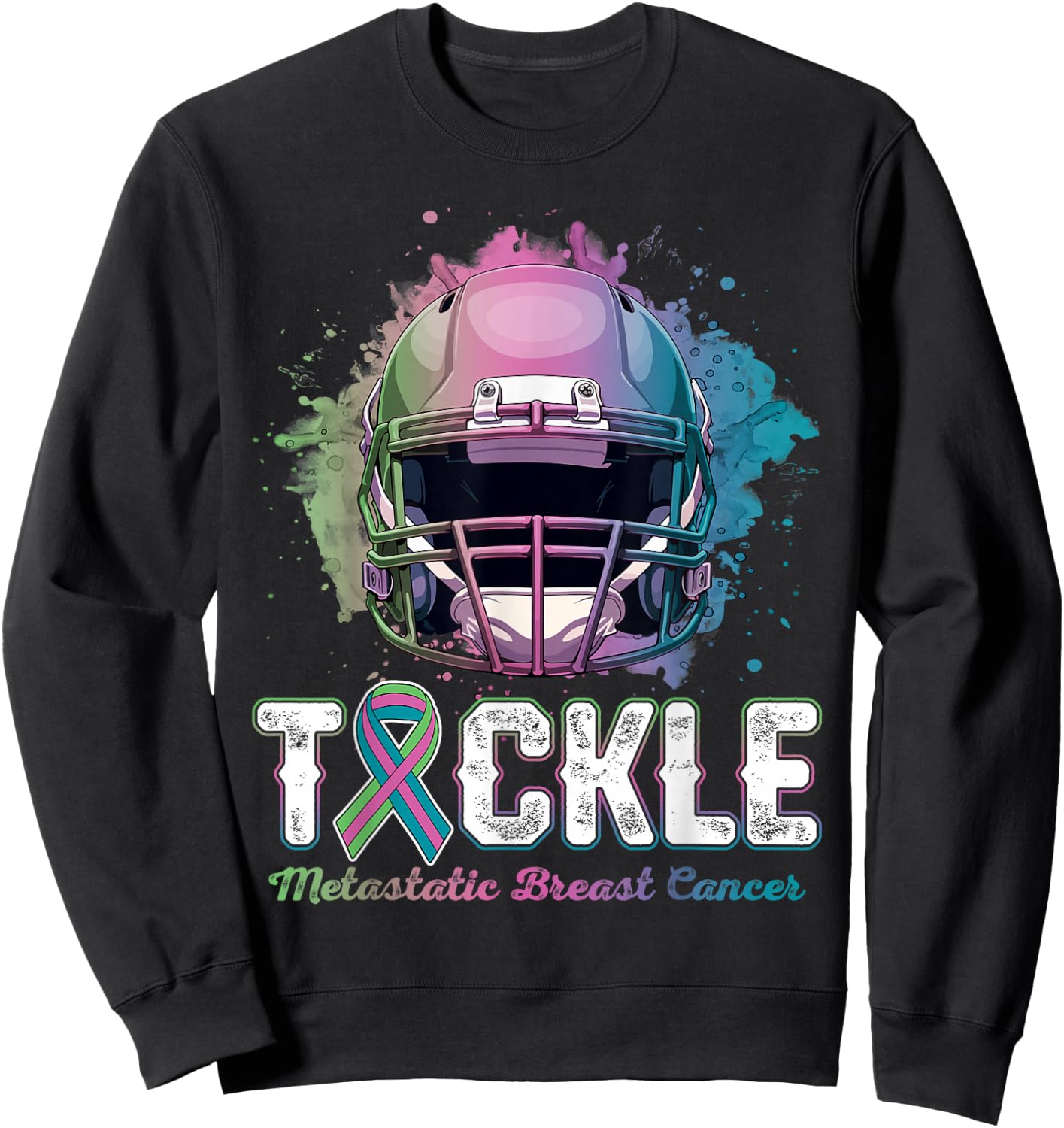 Tackle Metastatic Breast Cancer Awareness Day Football Women Sweatshirt - Sweatshirt | Black