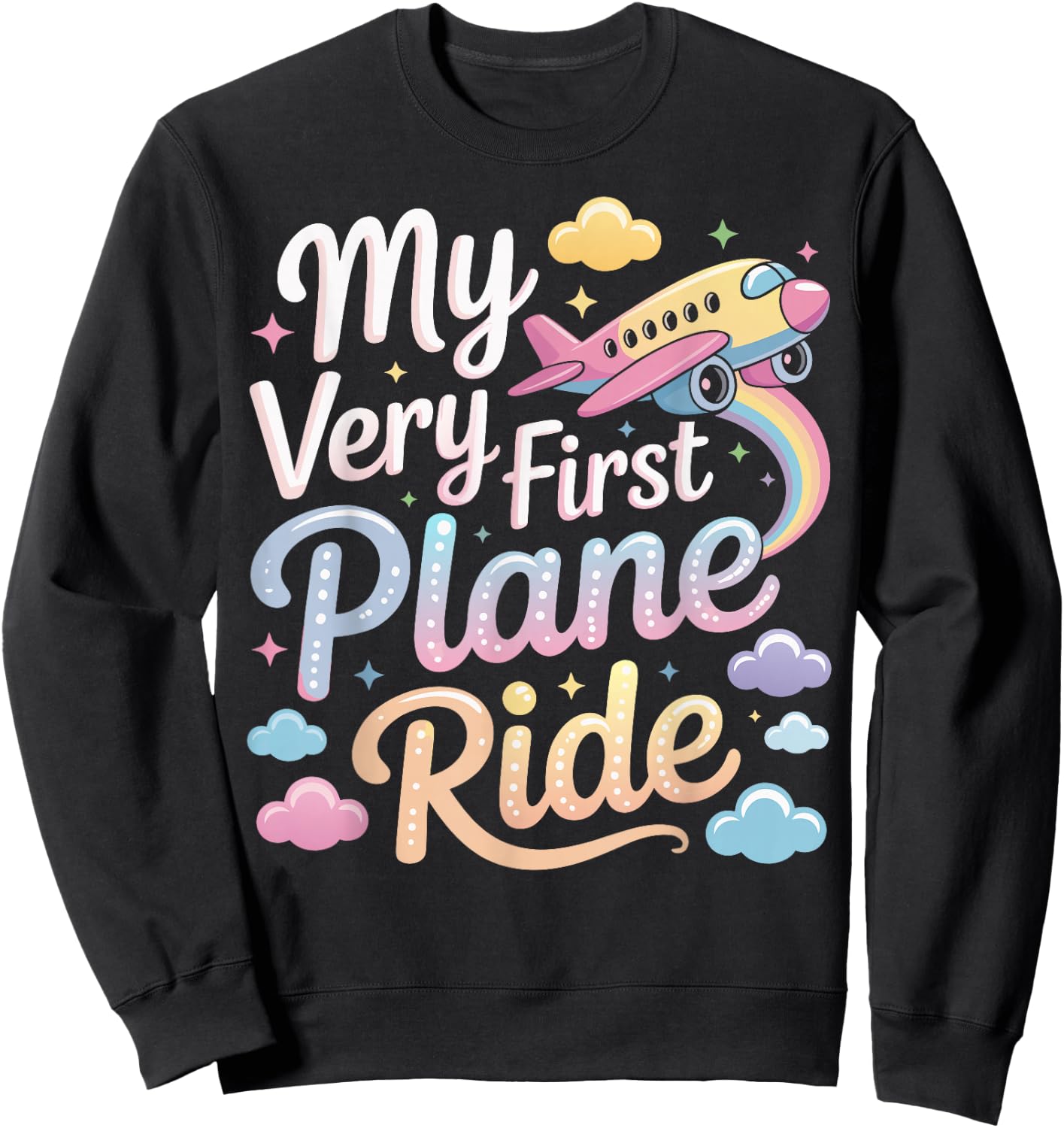 My Very First Plane Ride | First Time Flying Sweatshirt - Sweatshirt | Black