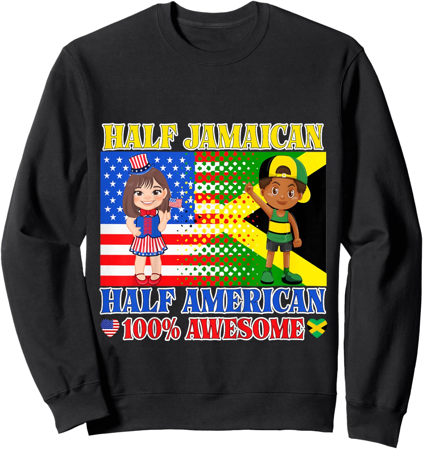 Half Jamaican Half American Toddler Jamaica US Flag Girl Boy Sweatshirt - Sweatshirt | Black
