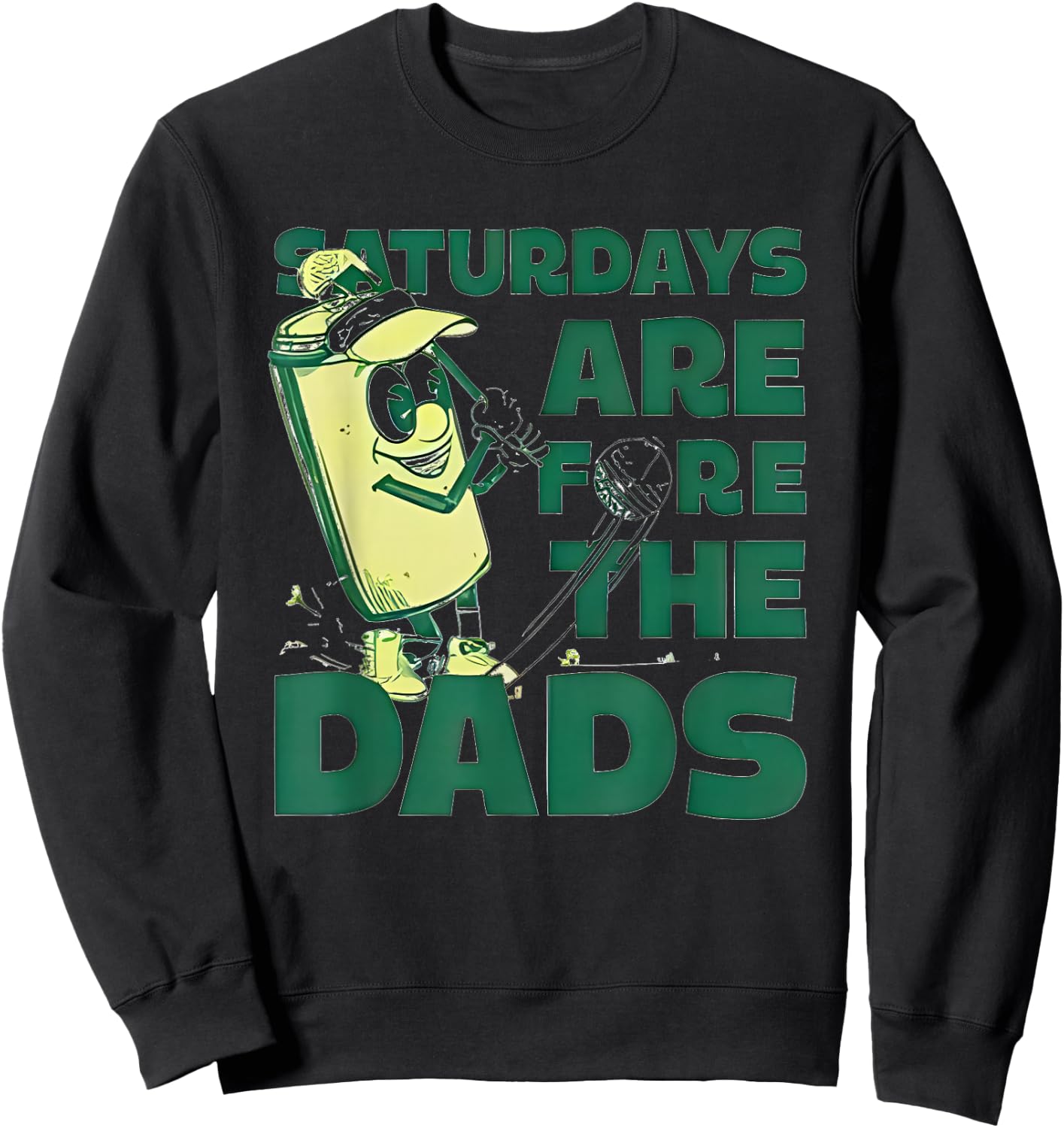 Saturdays are Fore The Dads Golf Sweatshirt - Sweatshirt | Black