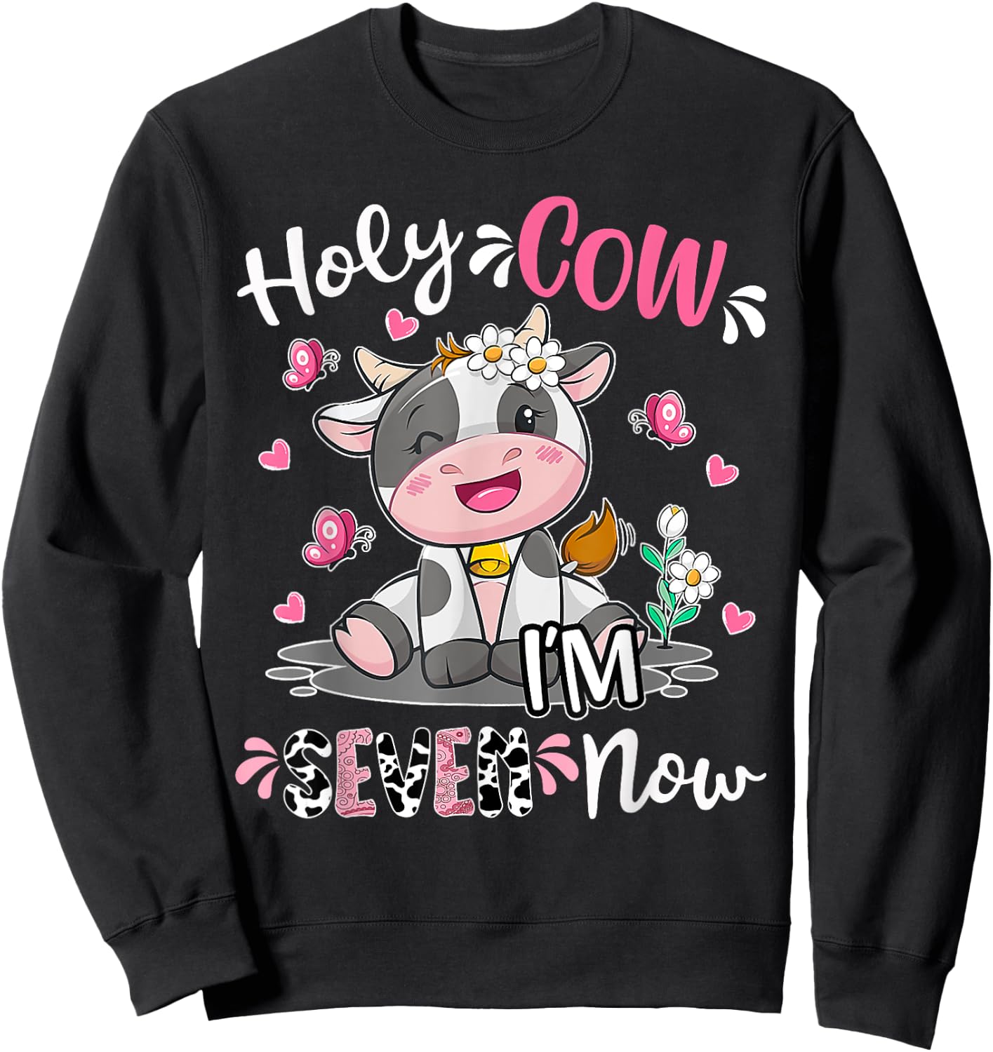 Kids Holy Cow I'm Seven 7 Years Old 7th Birthday Boy Girl Sweatshirt - Sweatshirt | Black