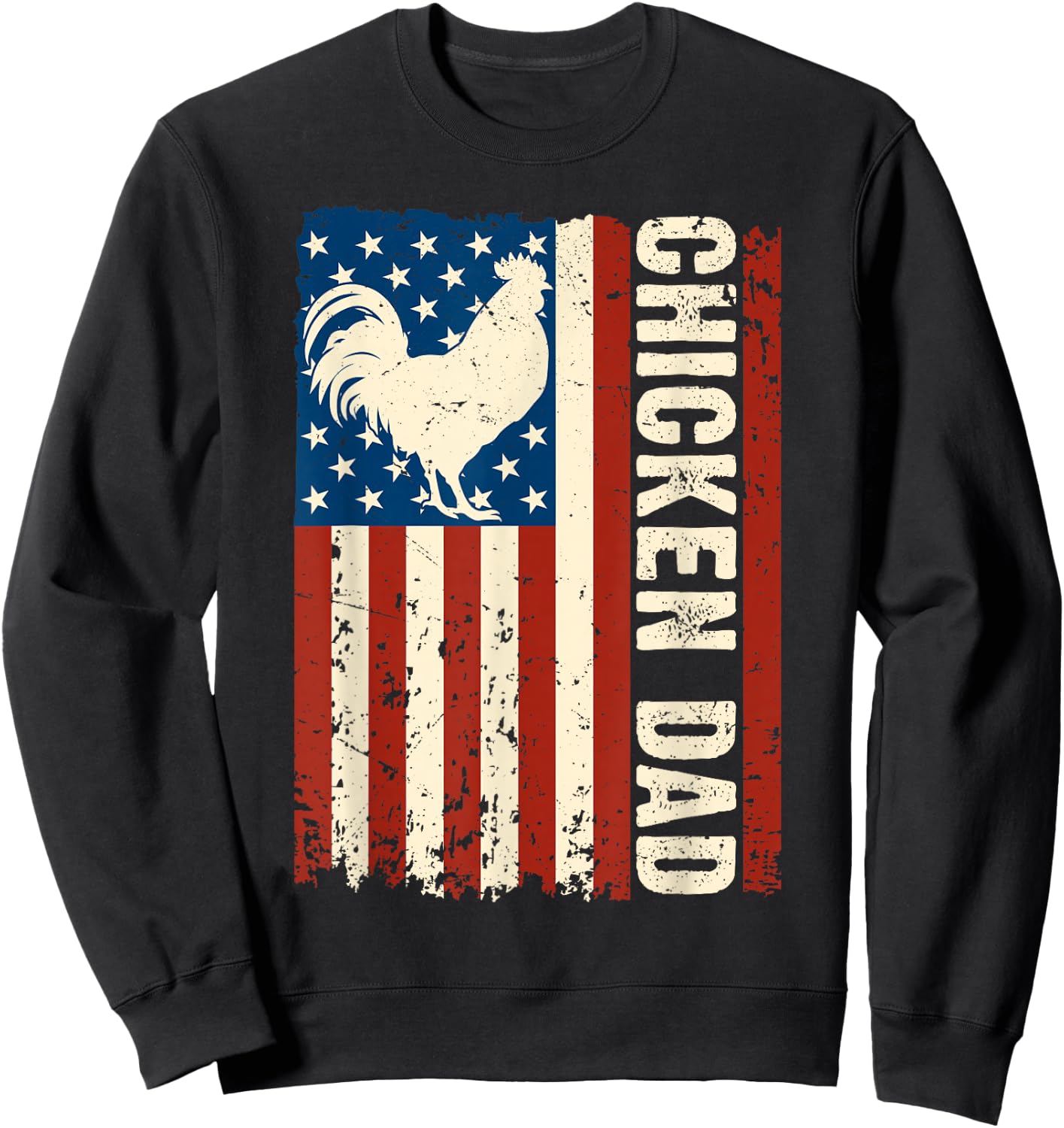 Chicken Dad Retro USA Flag Father's Day Farmers Daddy Men Sweatshirt - Sweatshirt | Black