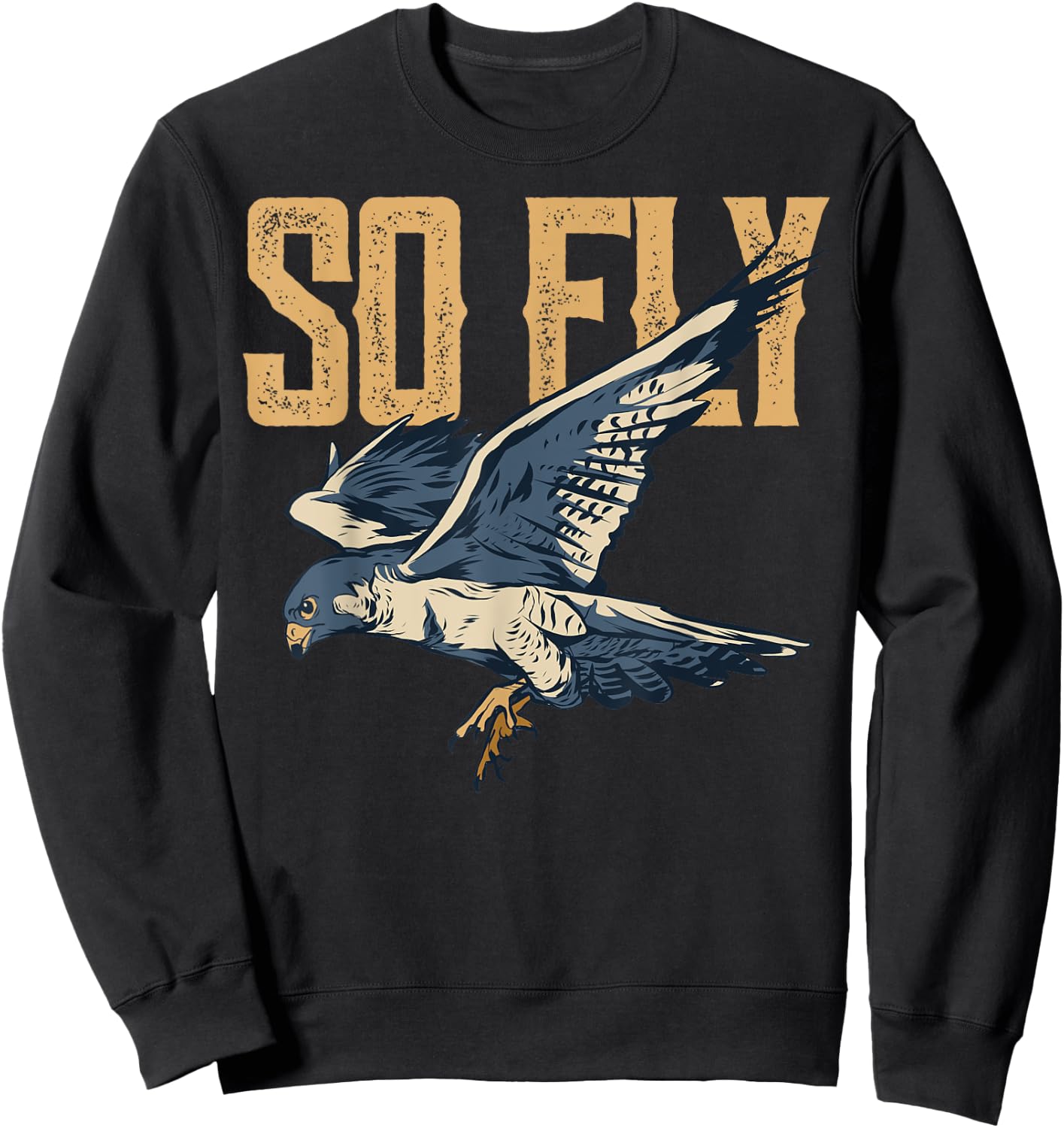 So Fly Peregrine Falcon Birding Ornithologists Sweatshirt - Sweatshirt | Black