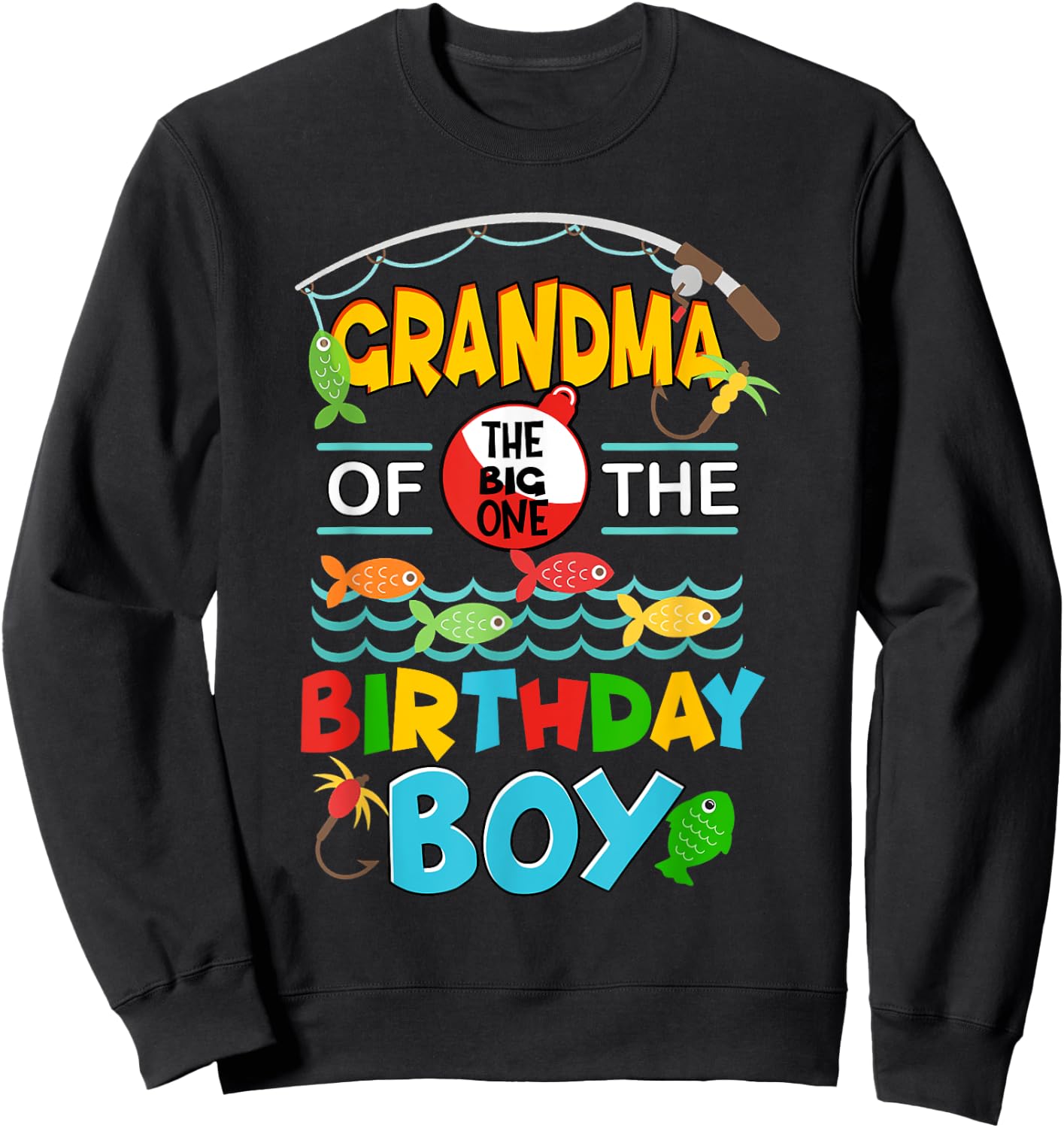 O Fish Ally One Birthday Outfit Grandma Of The Birthday Boy Sweatshirt - Sweatshirt | Black
