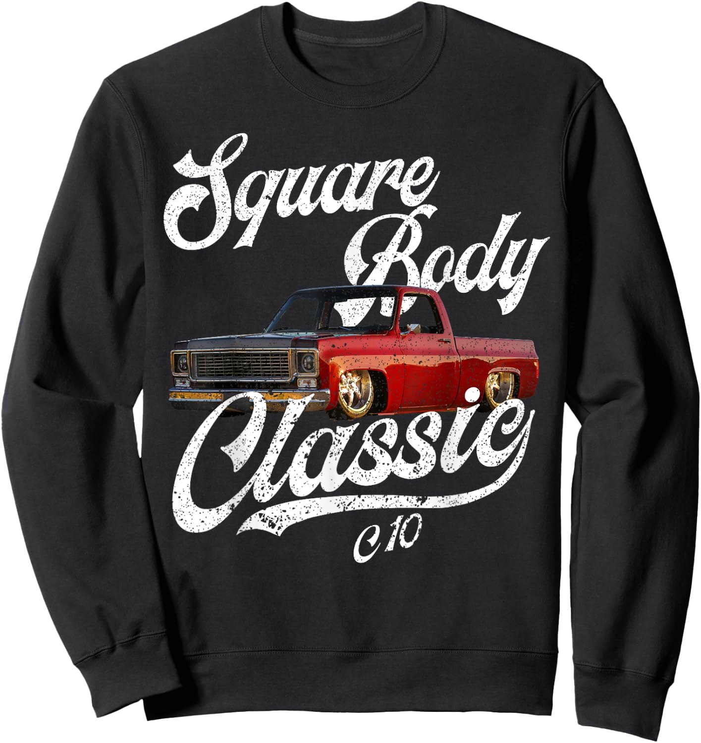 C10 Squarebody Classic Pickup Square Body Truck Sweatshirt - Sweatshirt | Black
