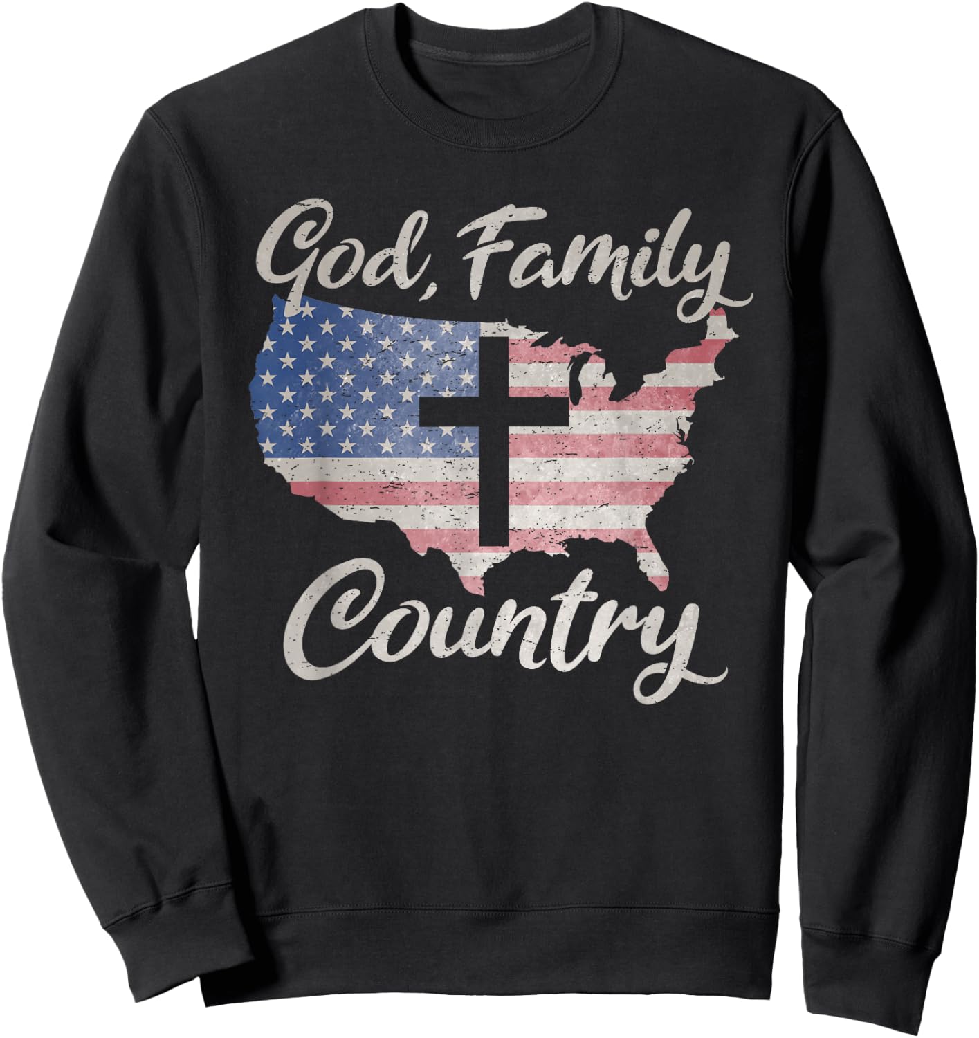 GOD FAMILY COUNTRY Christian Cross Vintage USA American Flag Women Kids Men Sweatshirt - Sweatshirt | Black