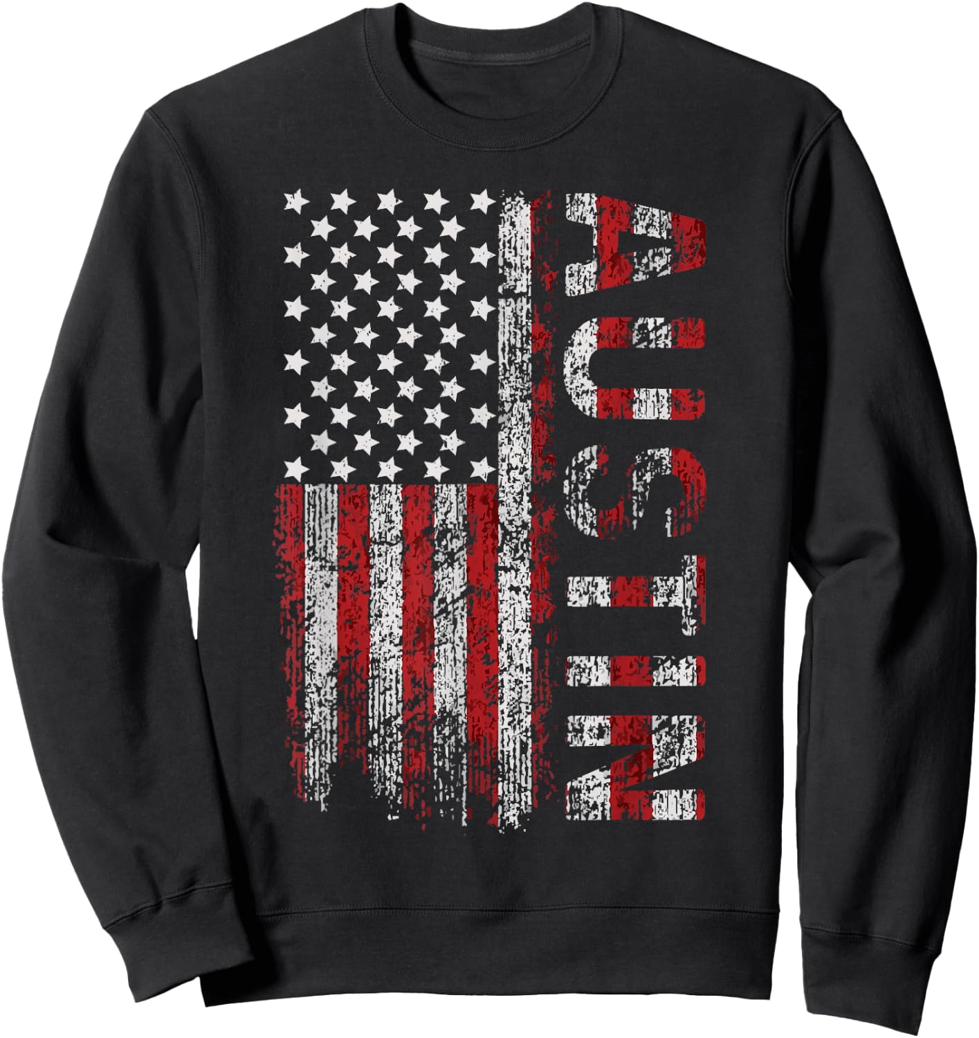 American Flag Austin Texas fourth of July shirts Sweatshirt - Sweatshirt | Black