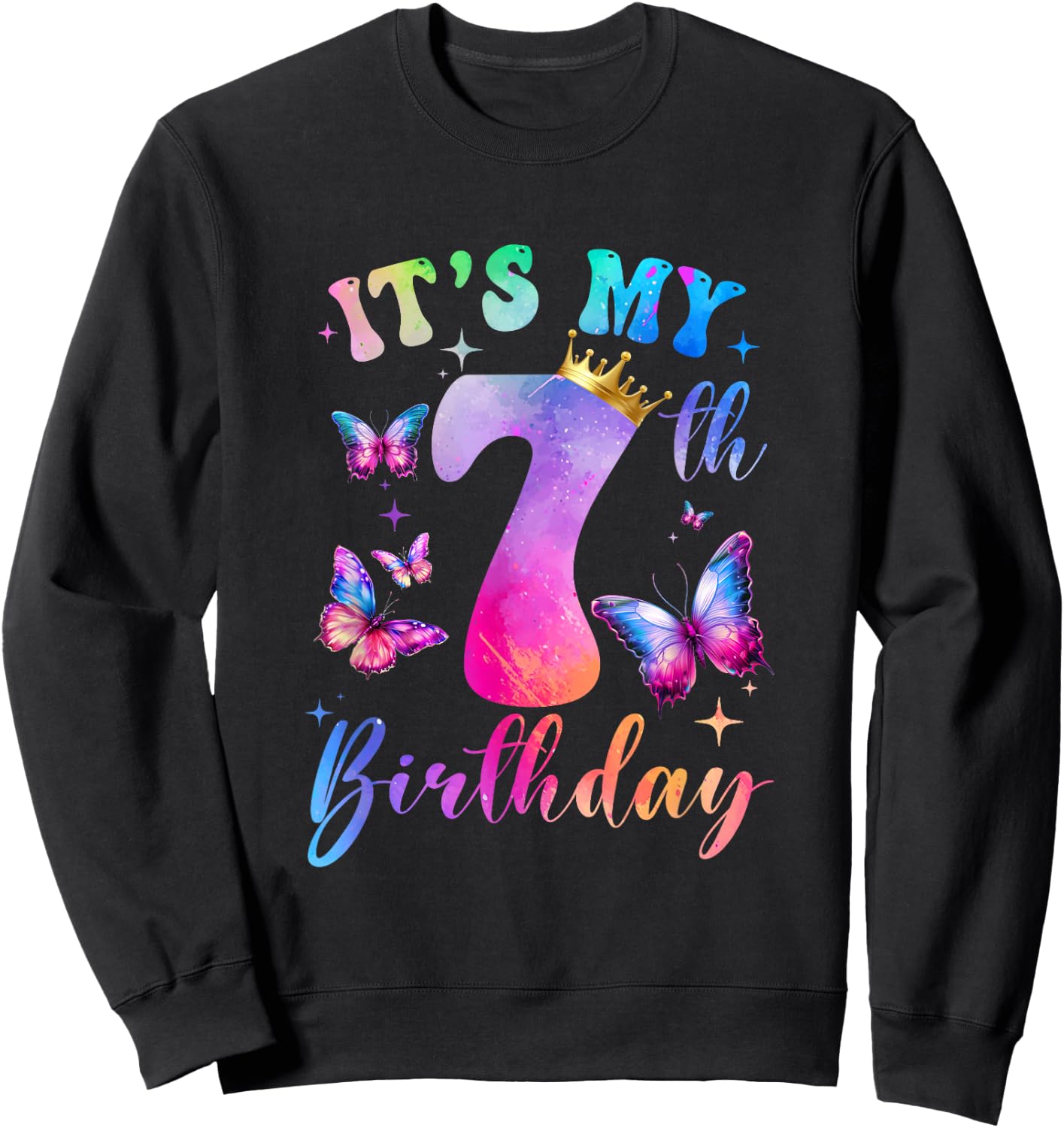 Its My 7Th Birthday Girls Butterfly Theme Party 7 Year Old Sweatshirt - Sweatshirt | Black