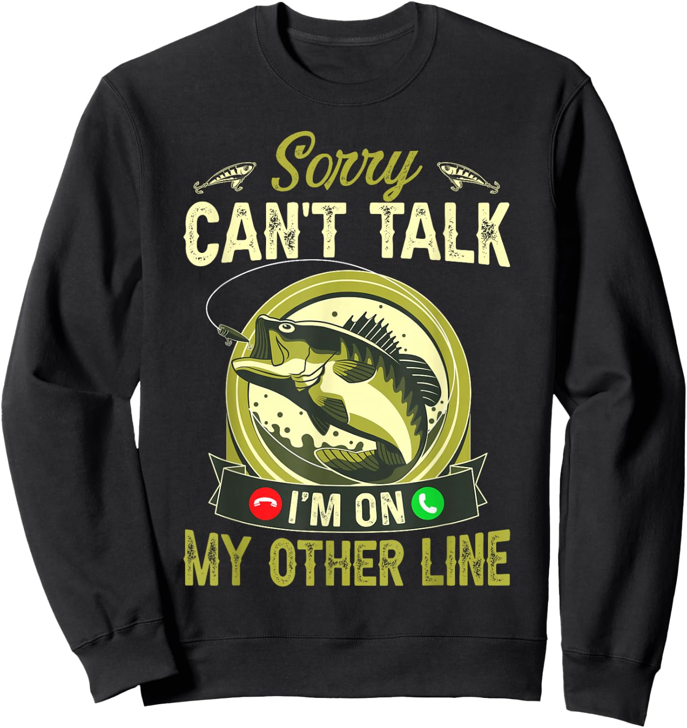 Sorry can't talk I'm on my other line Sweatshirt - Sweatshirt | Black