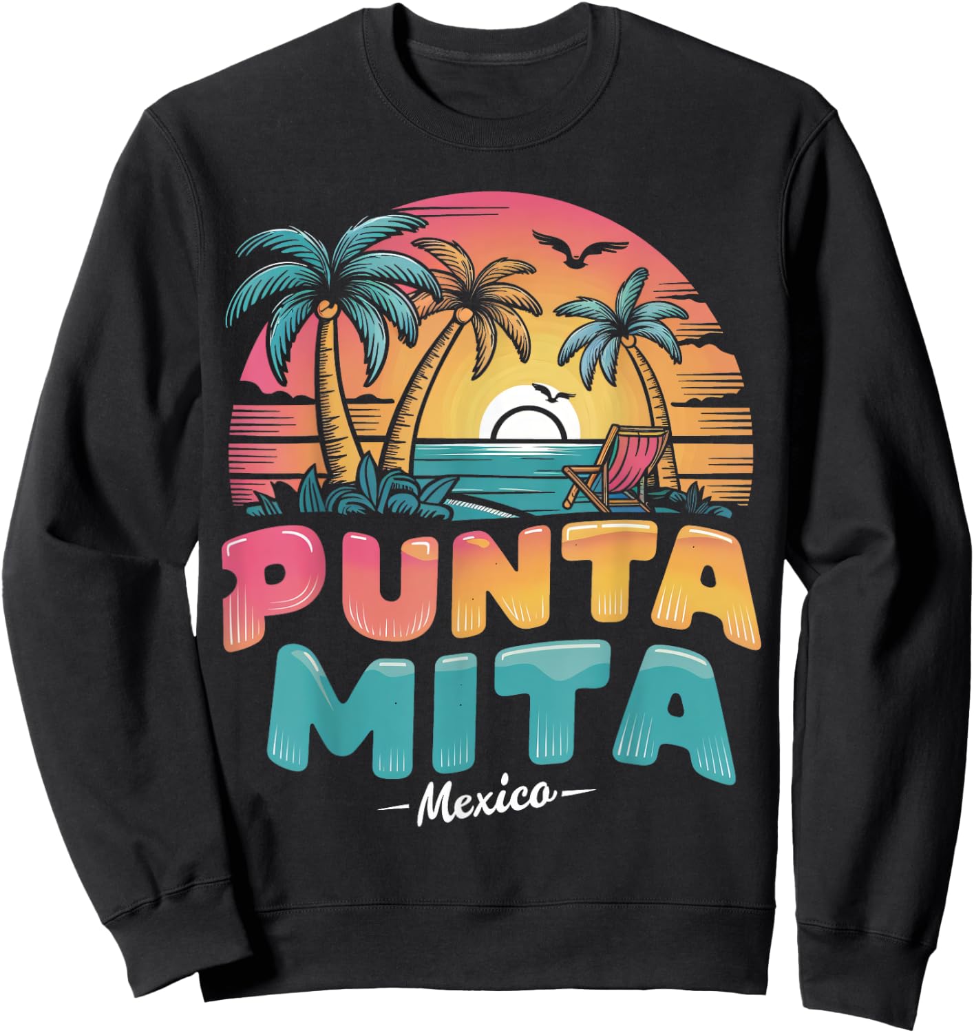 Punta Mita Mexico Tropical Sunset beach Souvenir Vacation Men Women Kids Sweatshirt - Sweatshirt | Black