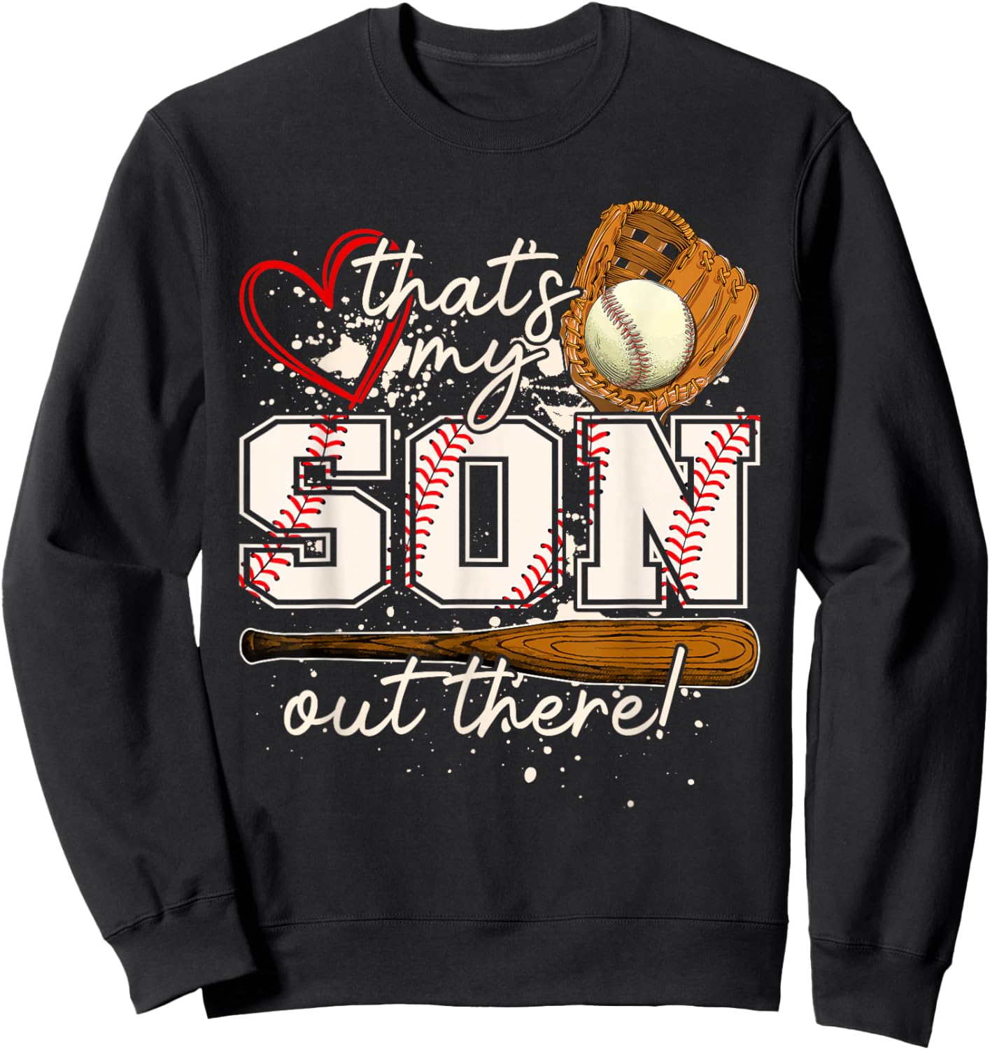 That's My Son Out There Baseball Matching Family Sweatshirt - Sweatshirt | Black
