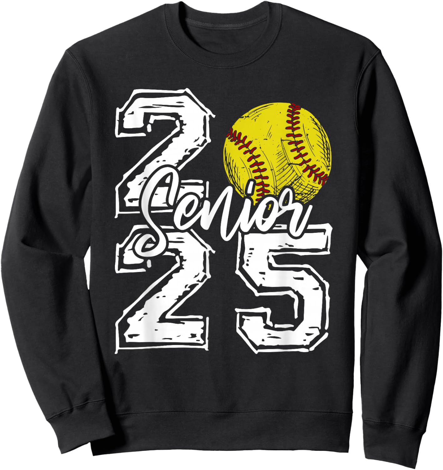 Class of 2025 Softball Senior 2025 Back To School Funny Sweatshirt - Sweatshirt | Black