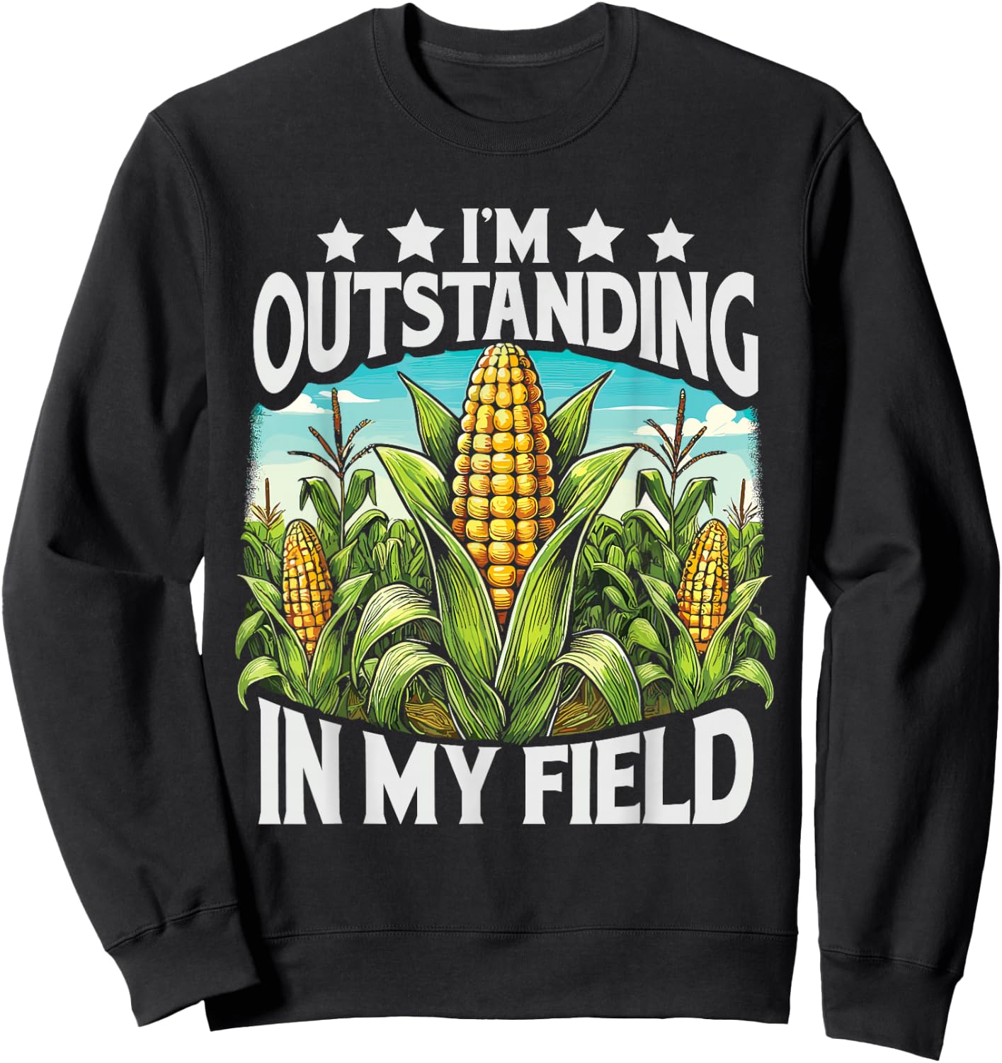 Crop Top I’M Outstanding In My Field Corn Farmer Corn Lover Sweatshirt - Sweatshirt | Black