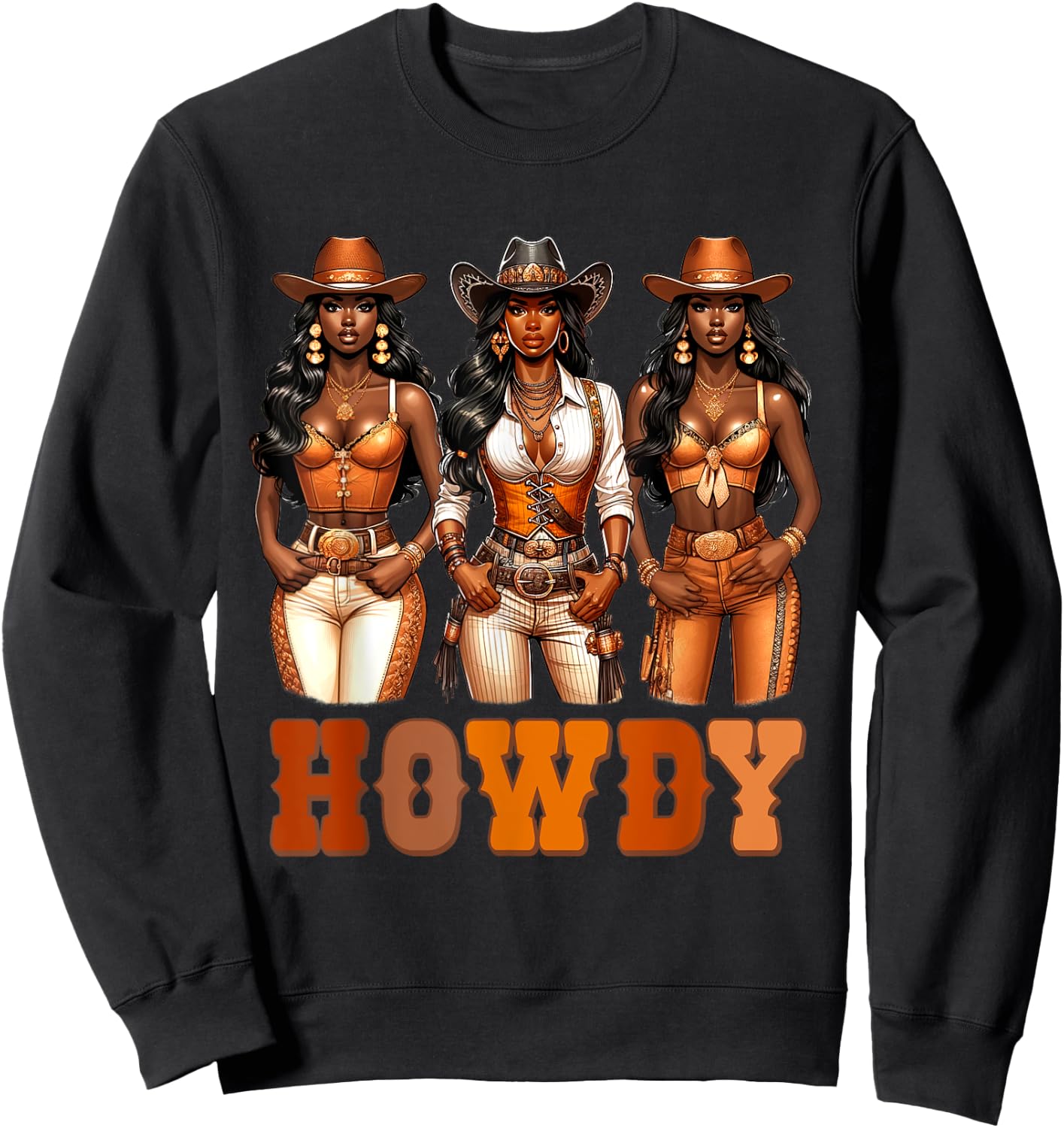 Howdy Black Cowgirl Western Rodeo Melanin Black History Sweatshirt - Sweatshirt | Black