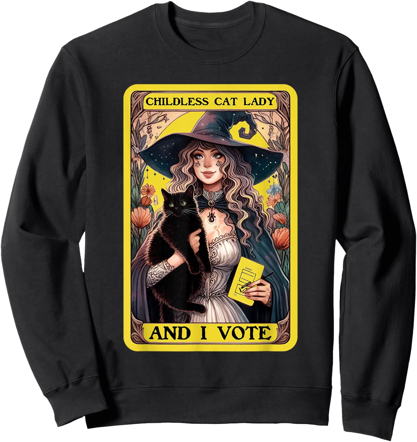 Childless Cat Lady And I Vote, Childless Cat Lady Tarot Card Sweatshirt - Sweatshirt | Black
