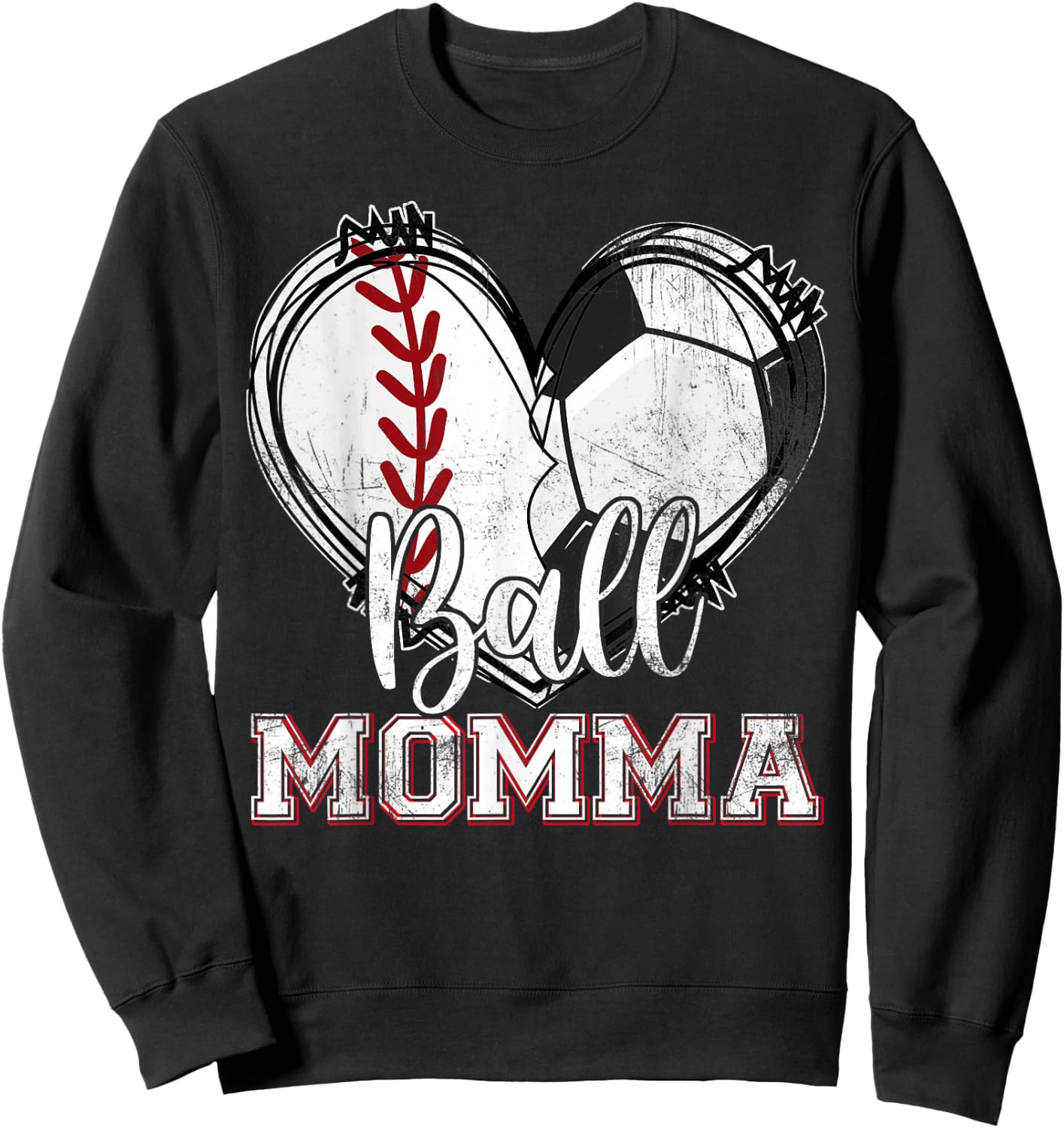 Ball Momma Baseball Soccer Heart Mom Of Both Mothers Day Sweatshirt - Sweatshirt | Black
