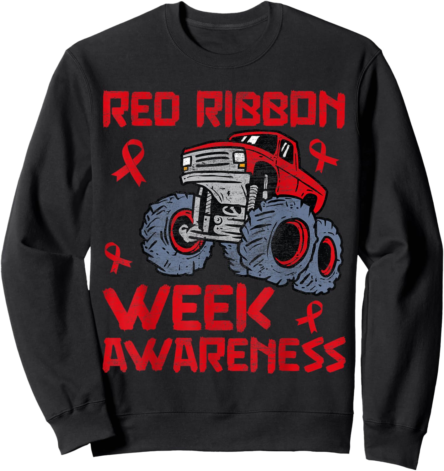 Red Ribbon Week Awareness Monster Truck Toddler Teens Kids Sweatshirt - Sweatshirt | Black