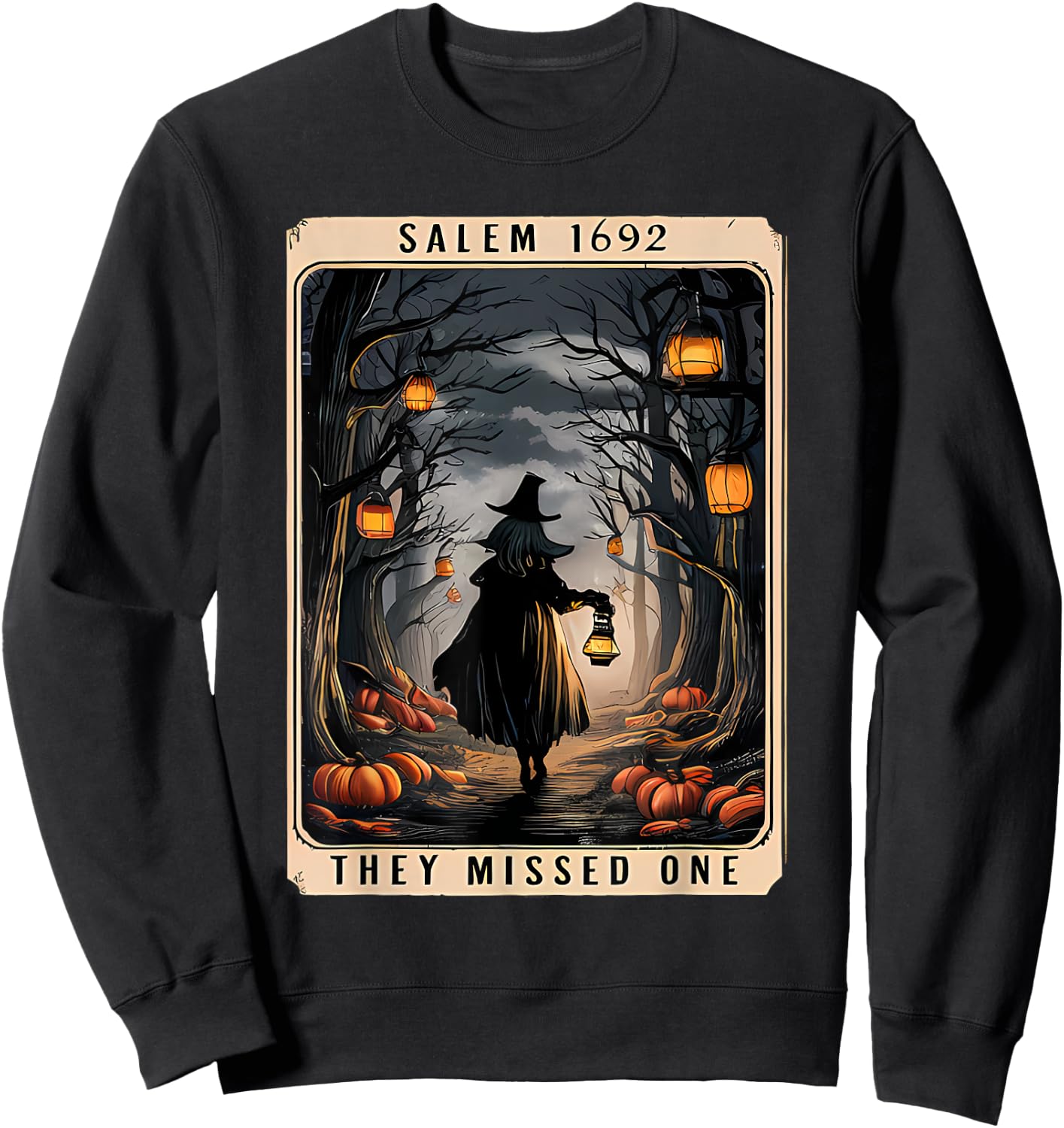 Salem 1692 Halloween Witch They Missed One Tarot Card Women Sweatshirt - Sweatshirt | Black