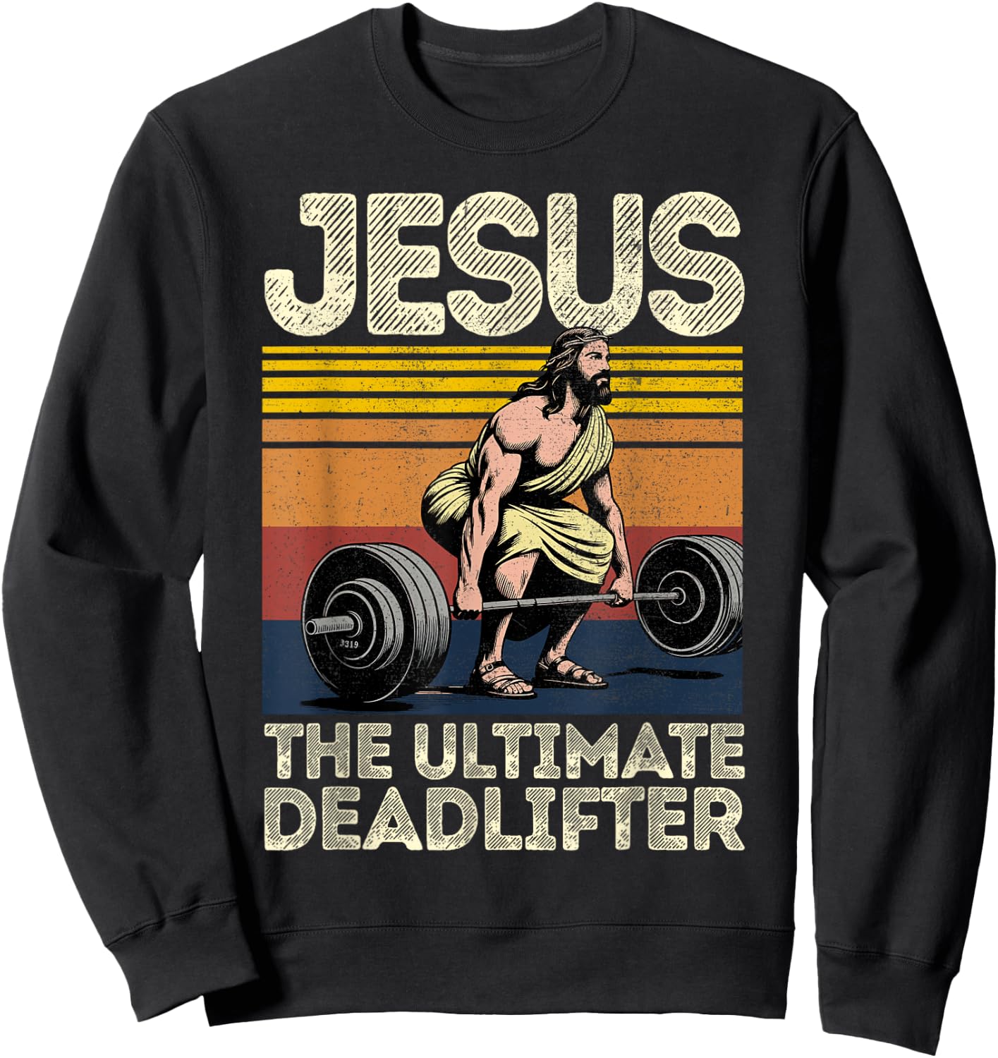 Vintage Jesus The Ultimate Deadlifter Funny Christian Gym Sweatshirt - Sweatshirt | Black