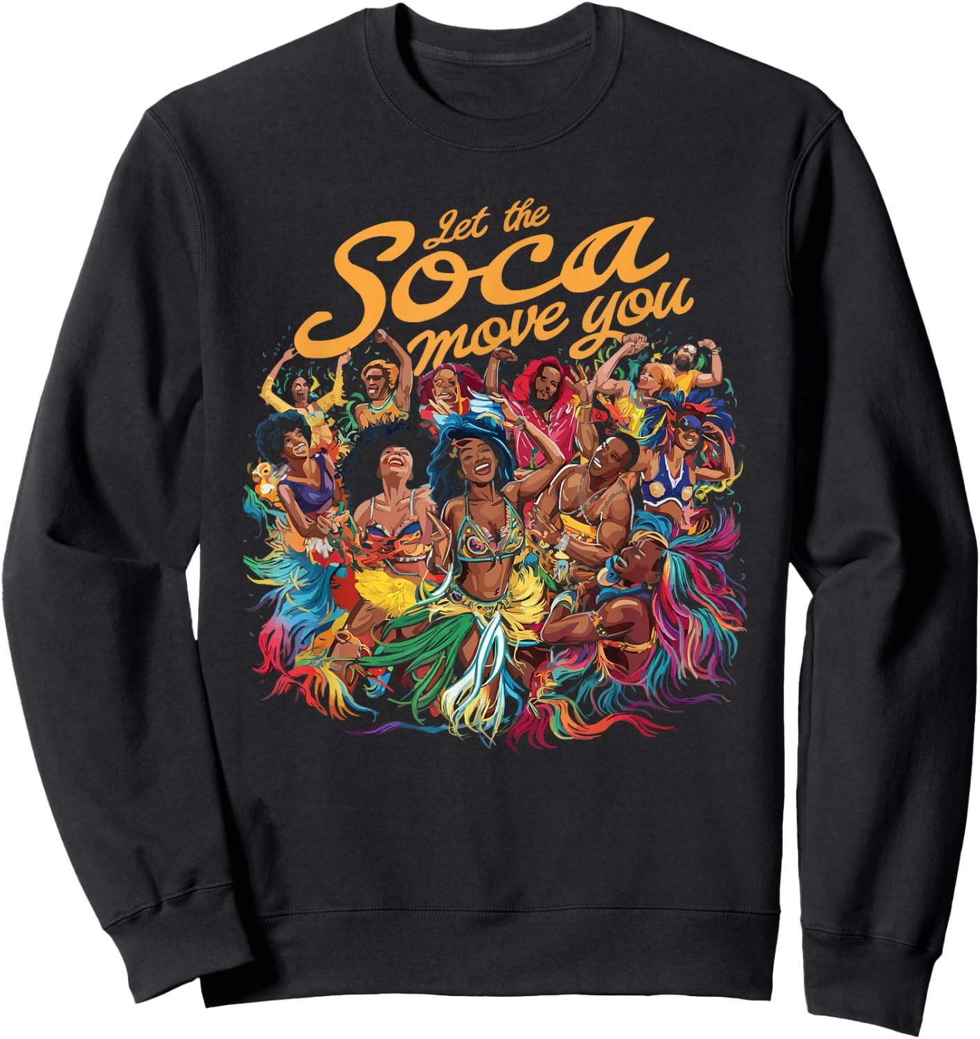 Soca Dancing Trinidad And Tobago Dancer Soca Music Sweatshirt - Sweatshirt | Black