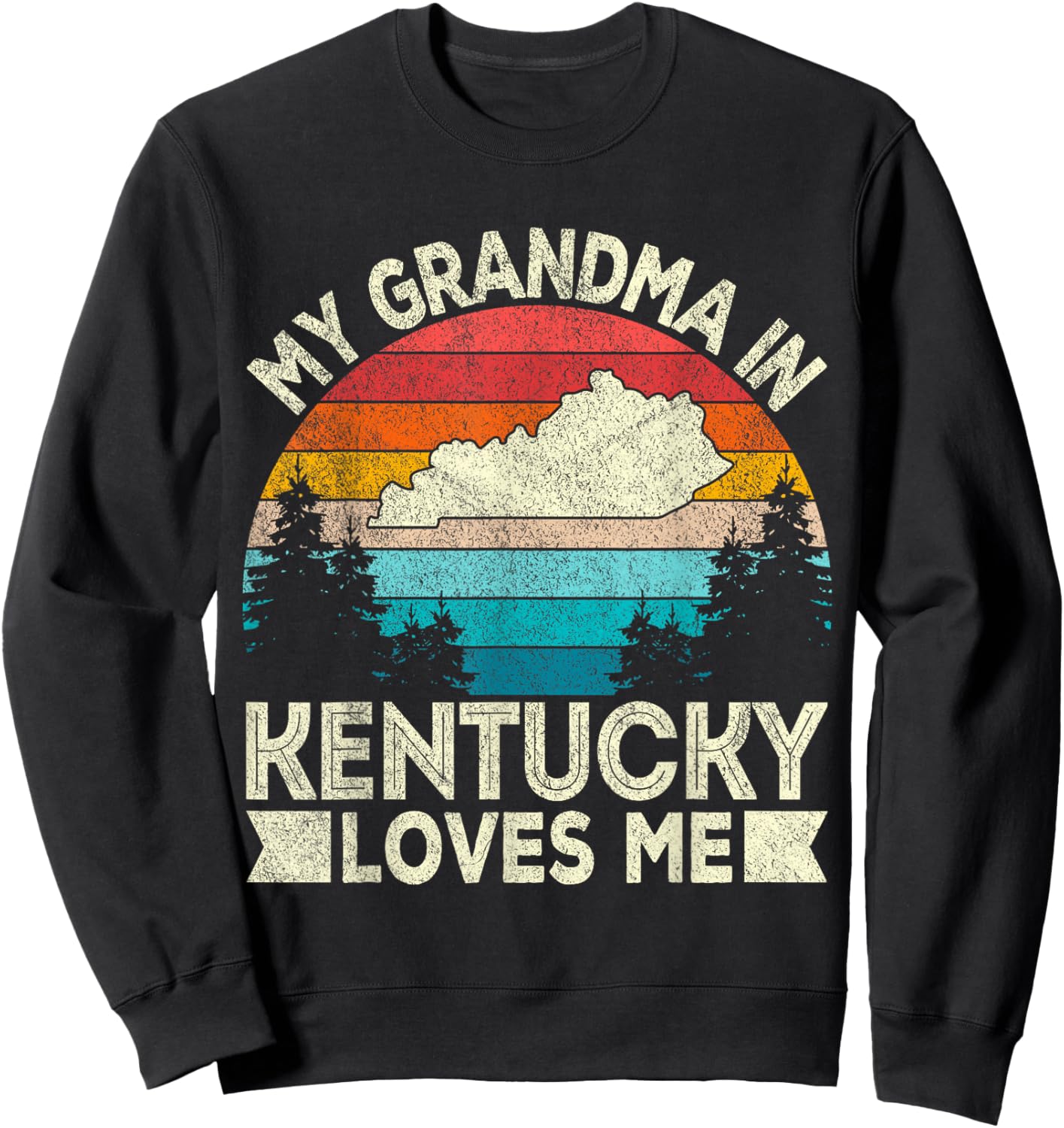 My Grandma In Kentucky Loves Me Retro Kentucky Grandma Sweatshirt - Sweatshirt | Black